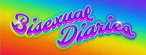 Bisexual Diaries