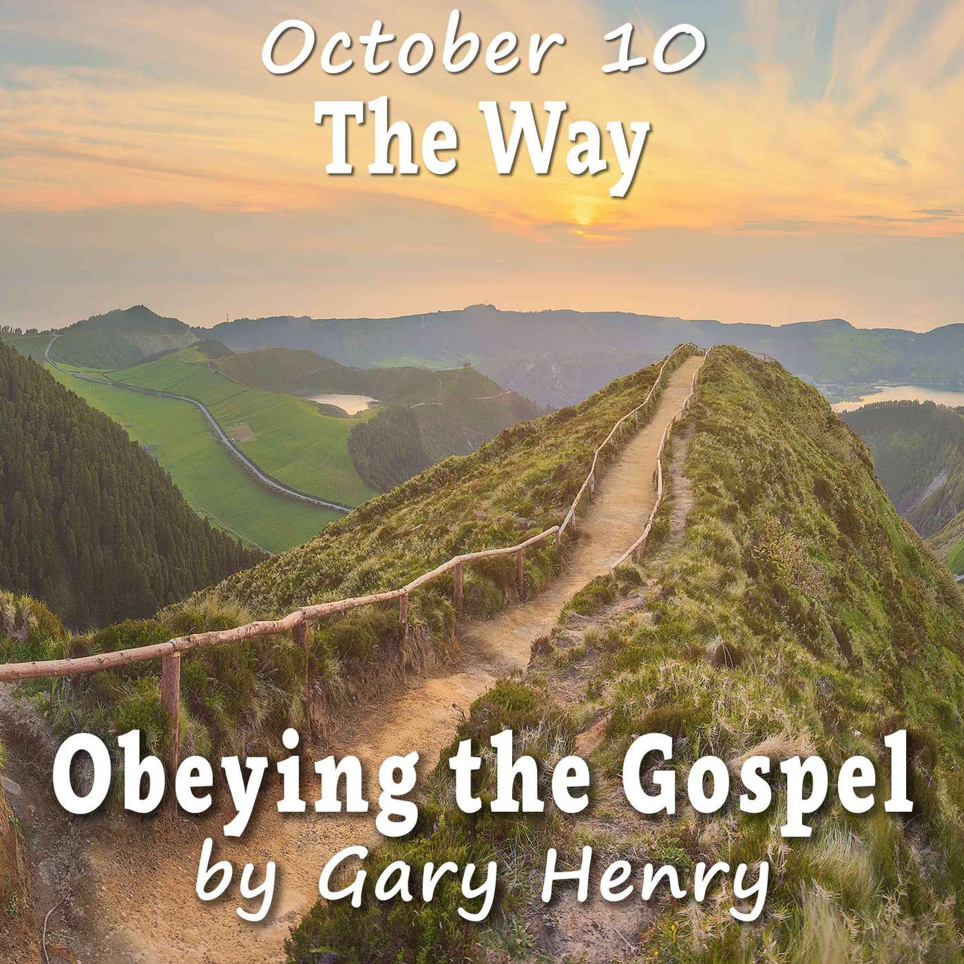 The Way (October 10)