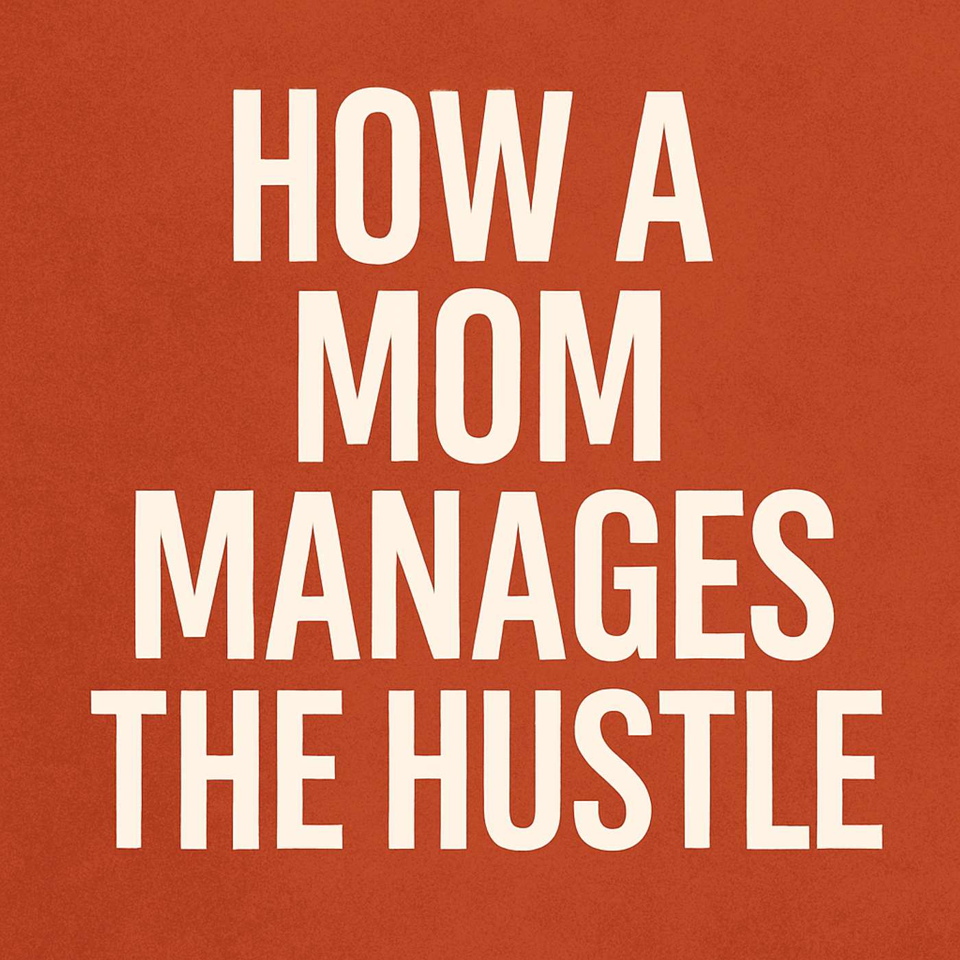 Harmony in Hustle: How a CEO Mom Balances Business and Family | 878