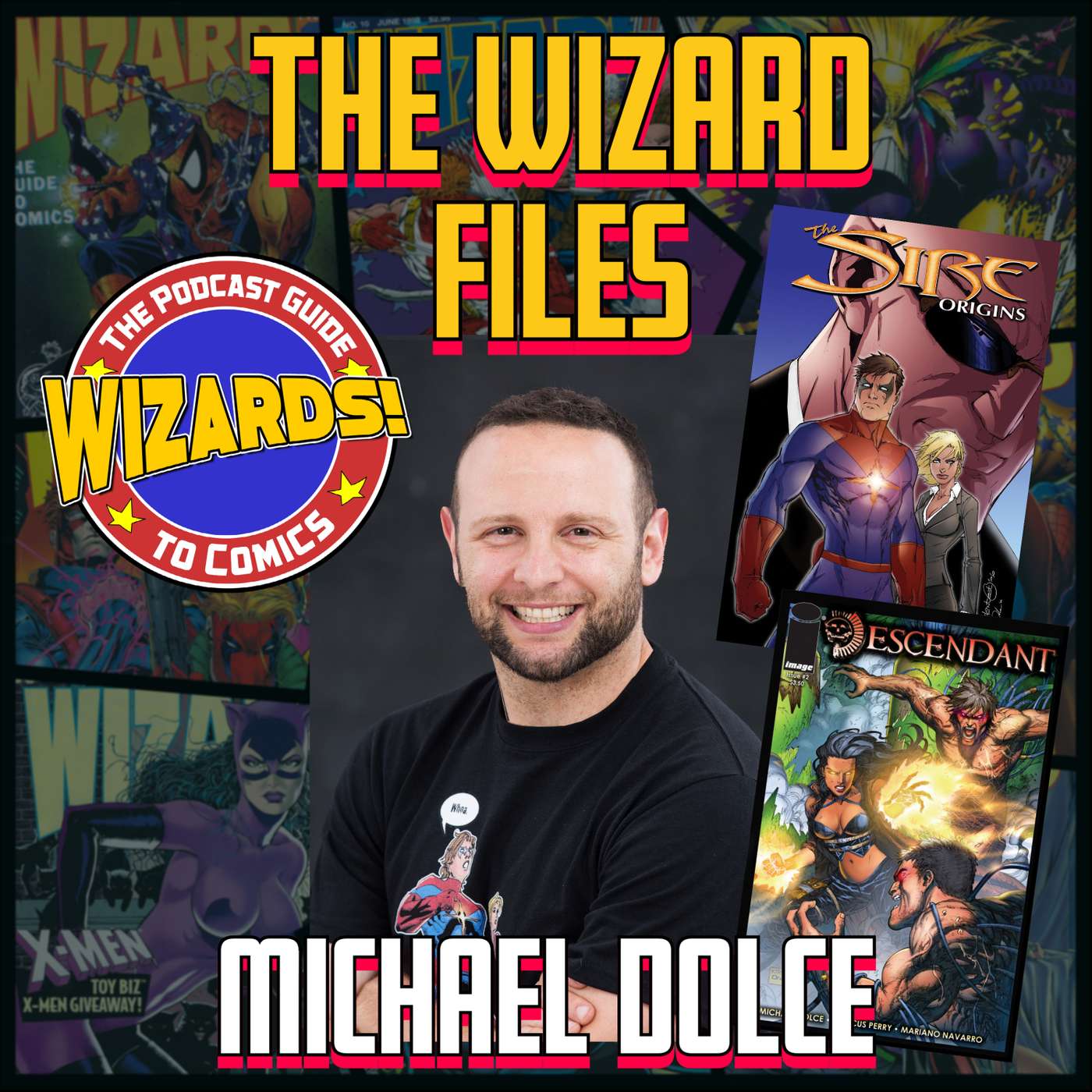 WIZARDS The Podcast Guide To Comics