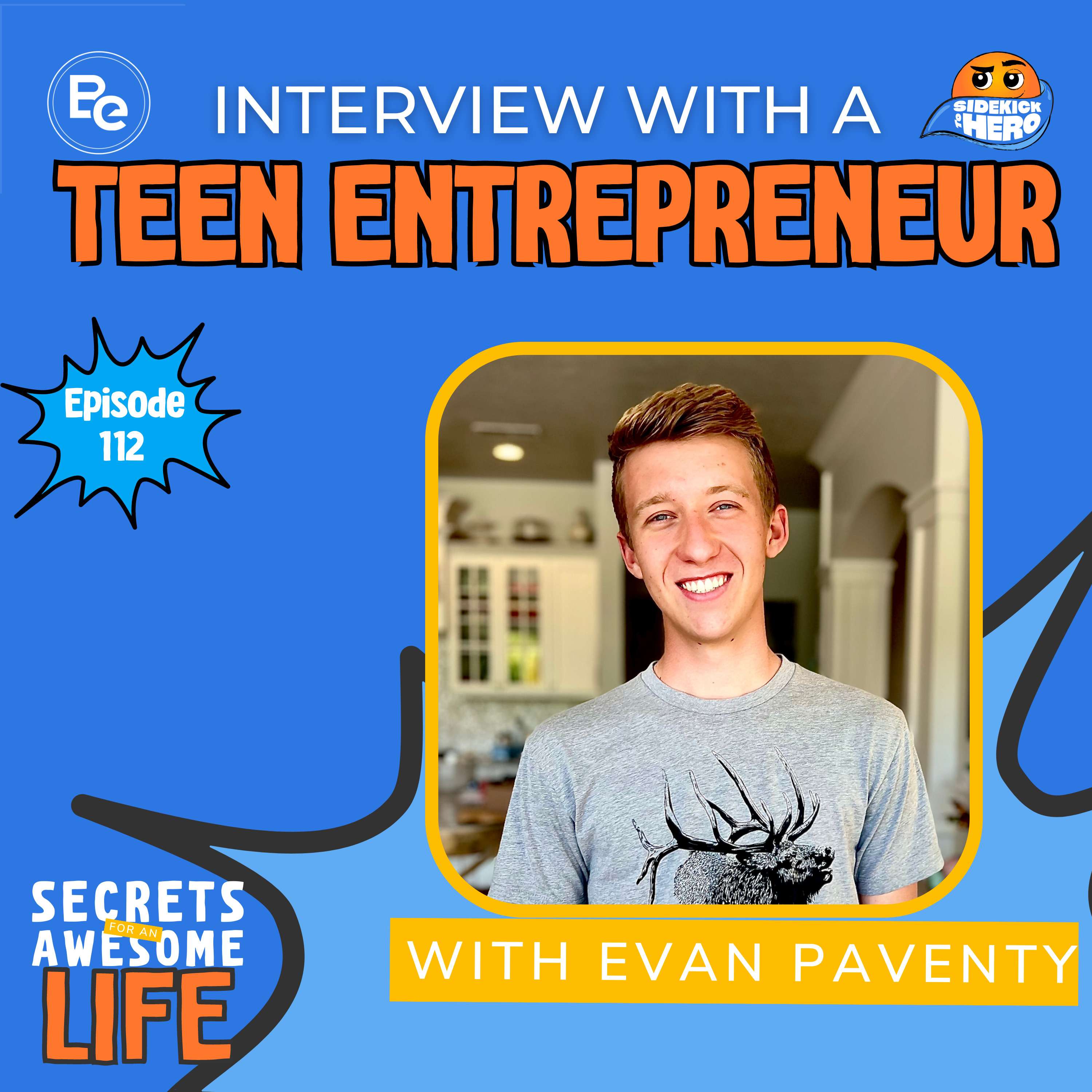 Interview with Teen Entrepreneur Evan Paventy