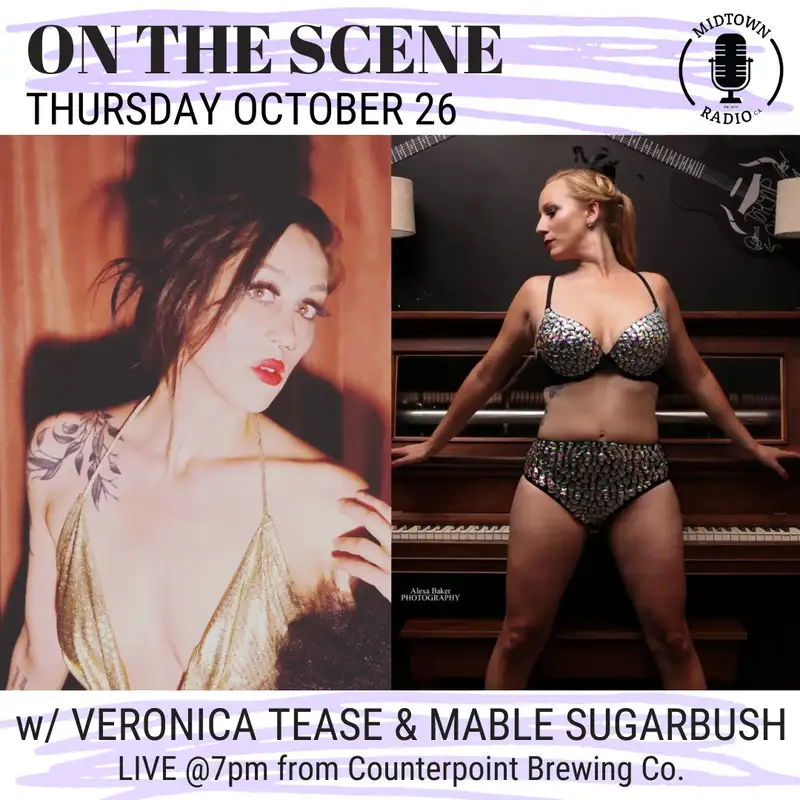 October 26, 2023 // Mable Sugarbush & Veronica Tease LIVE @ Counterpoint Brewing 