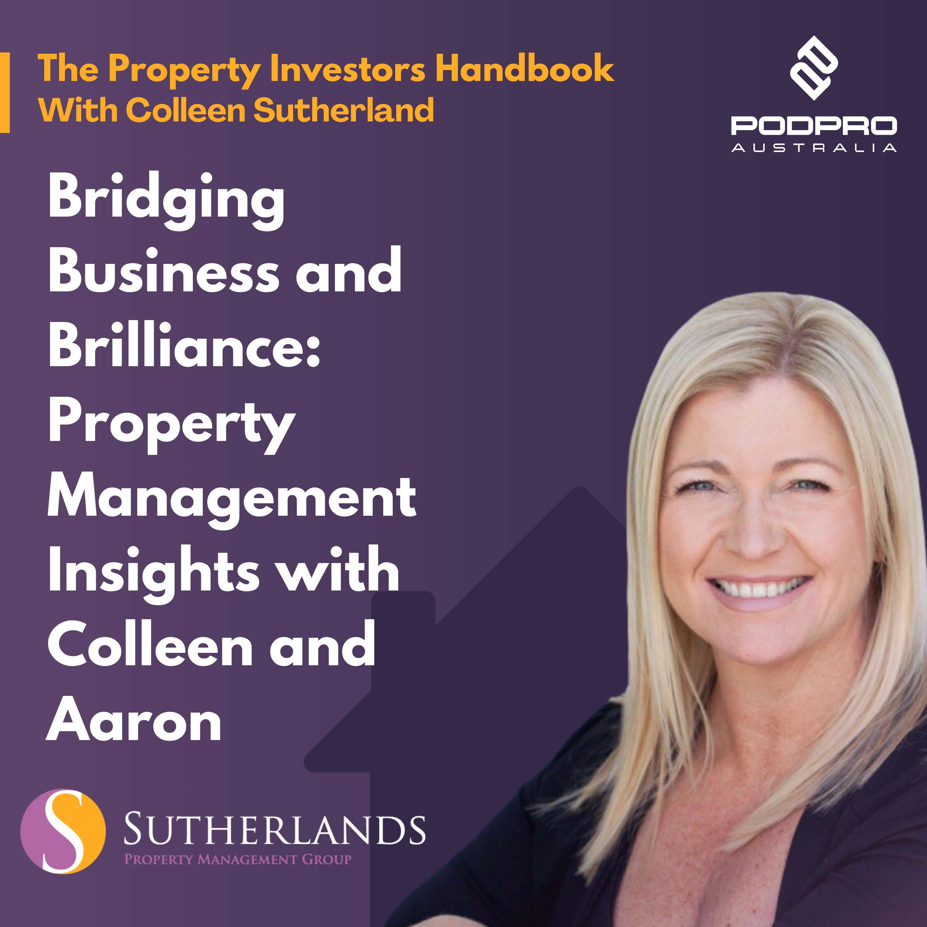 The Property Investors Handbook With Colleen Sutherland