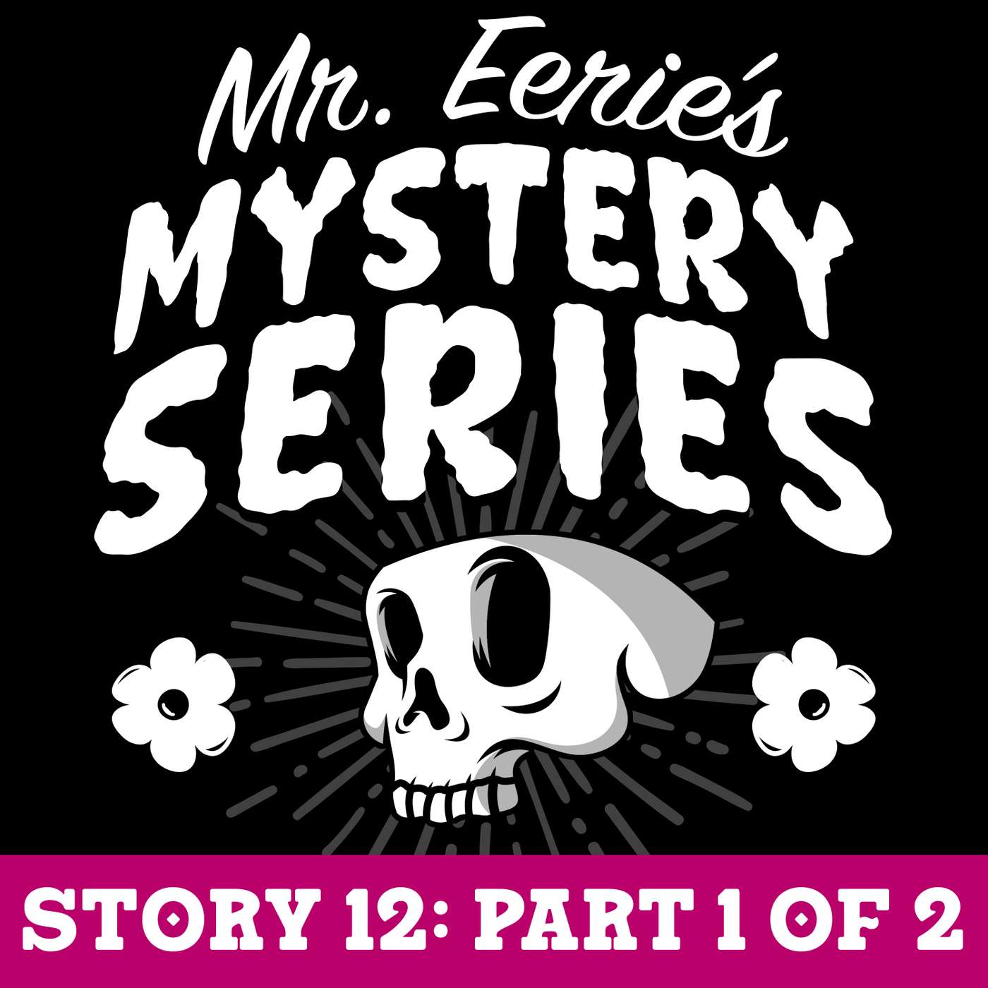 Story 12A (Start) - The Unleashed Tail of Terror. A Fall Story Story 12A (Start) - The Unleashed Tail of Terror. A Fall Story