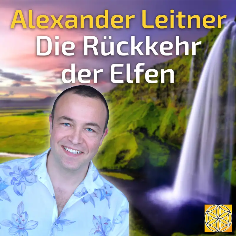 #084 Die Rückkehr der Elfen - Alexander Leitner im Gespräch