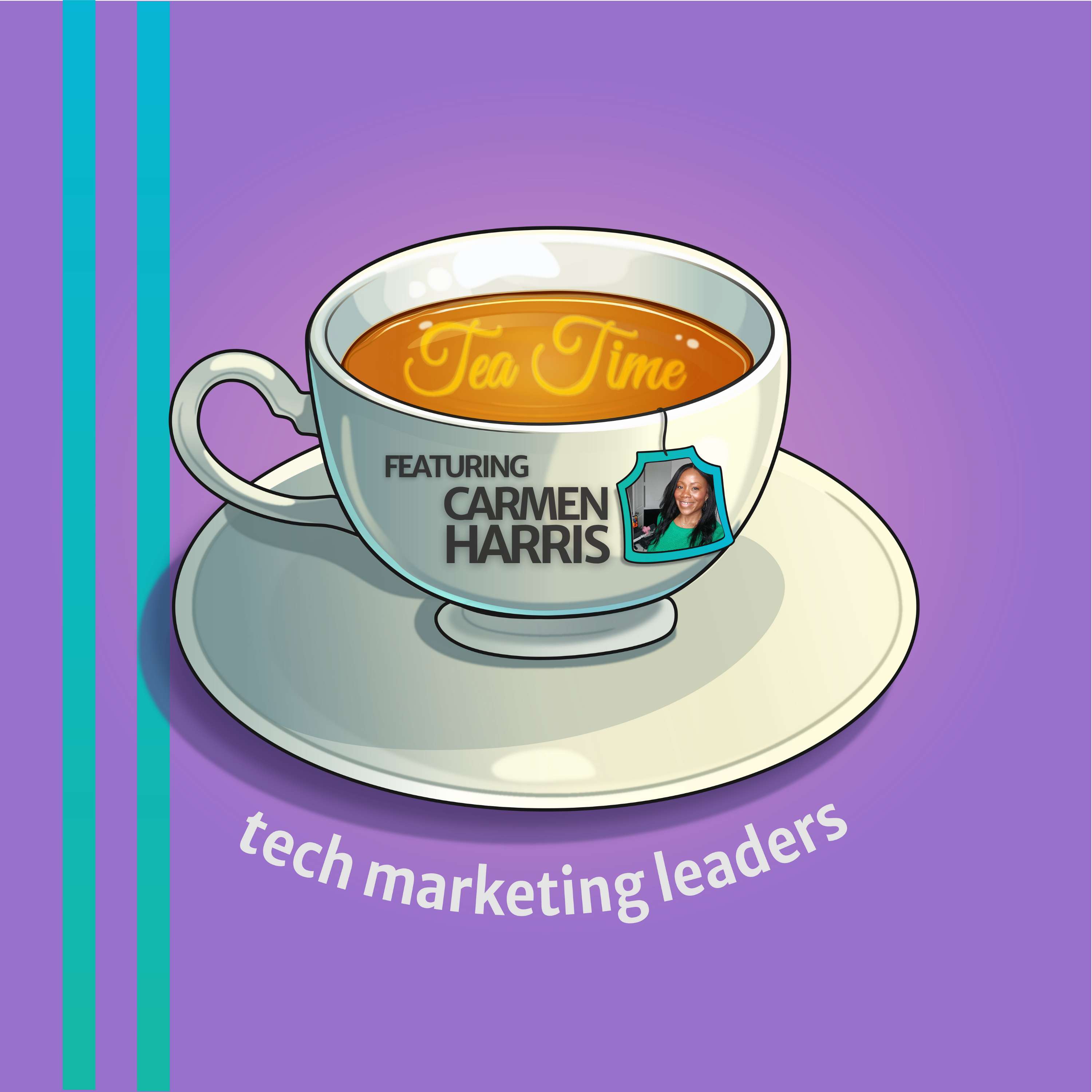 Tea Time With Tech Marketing Leaders