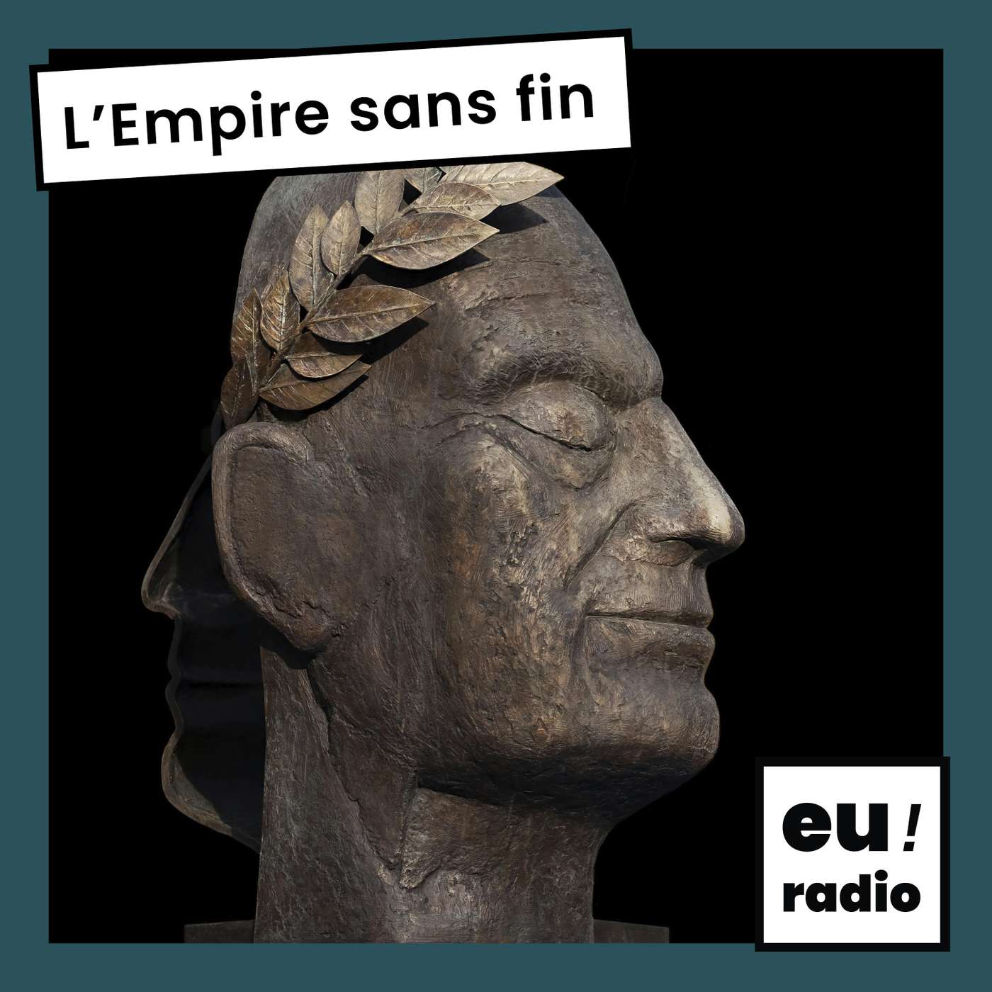 Podcast L'Empire sans fin