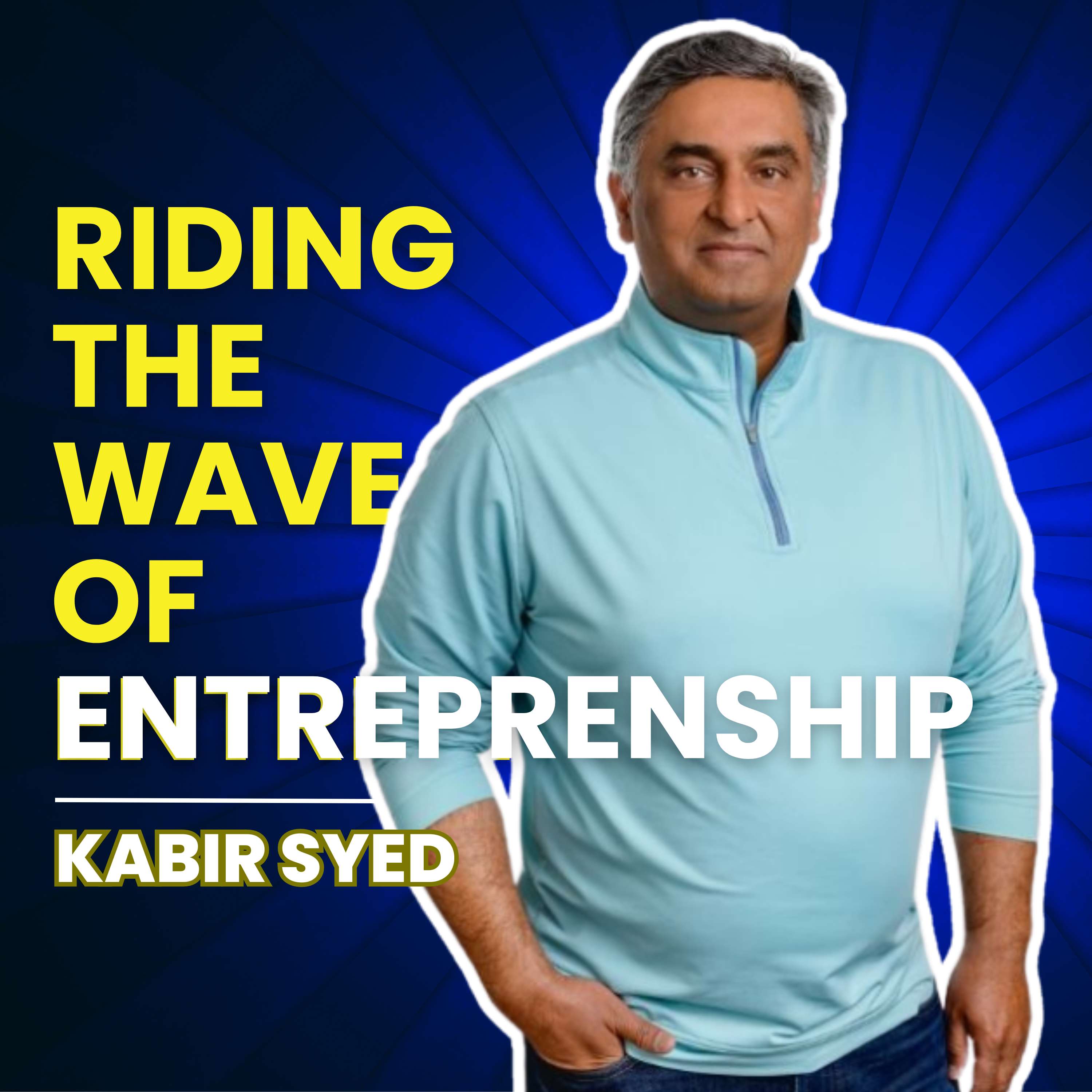 Riding the Wave of Entrepreneurship