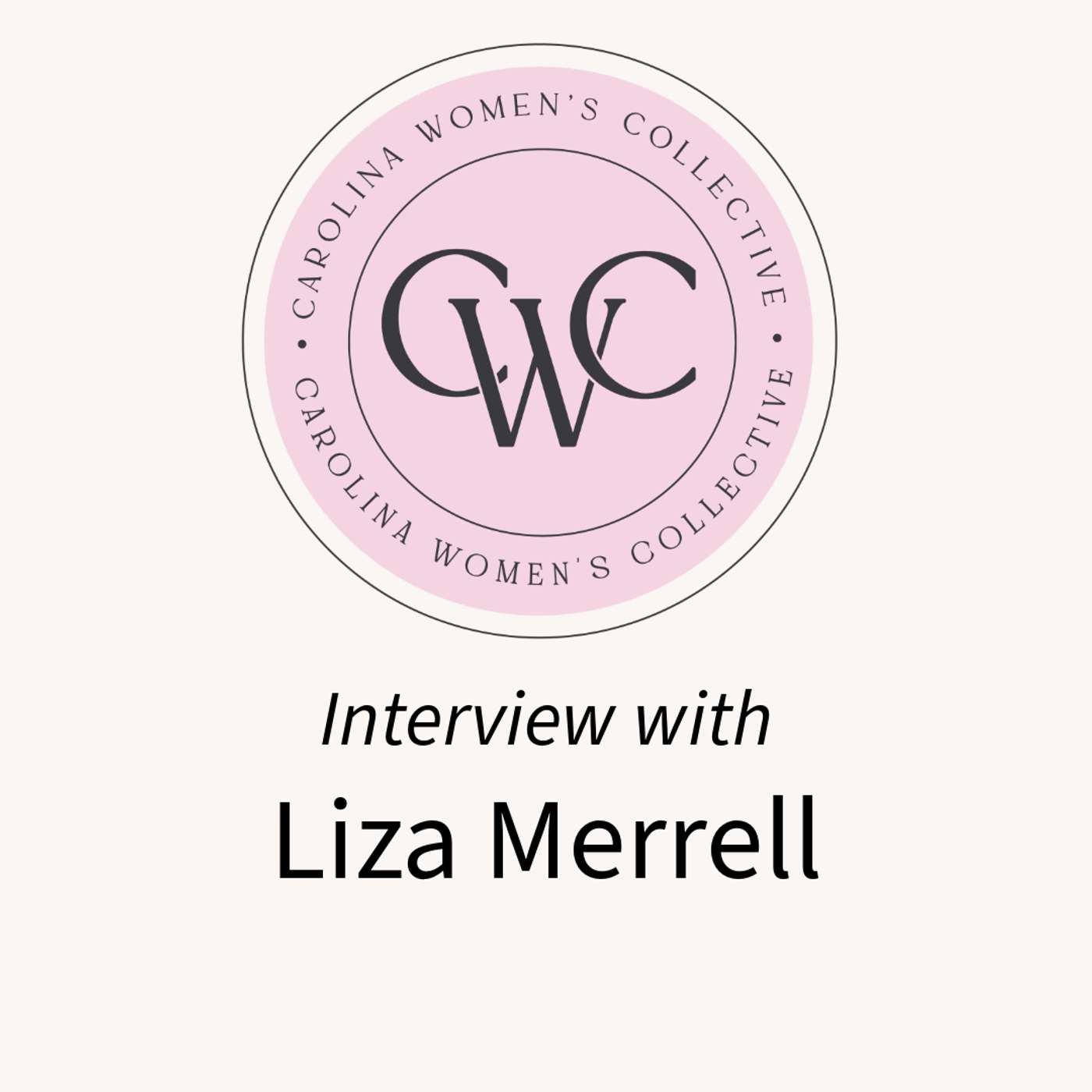 The Carolina Women\'s Collective Podcast