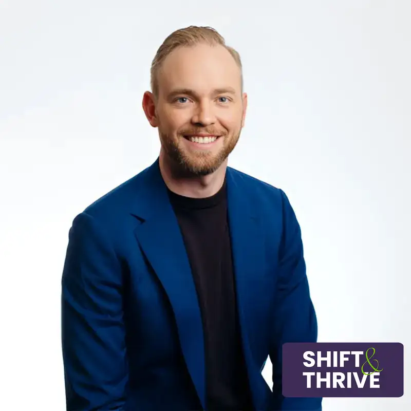 Embracing Change with Agentic AI - Matt Darrow - Shift & Thrive - Episode # 027