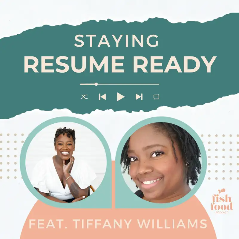 When Art + Writing Collide: Staying Resume Ready with Tiffany Williams