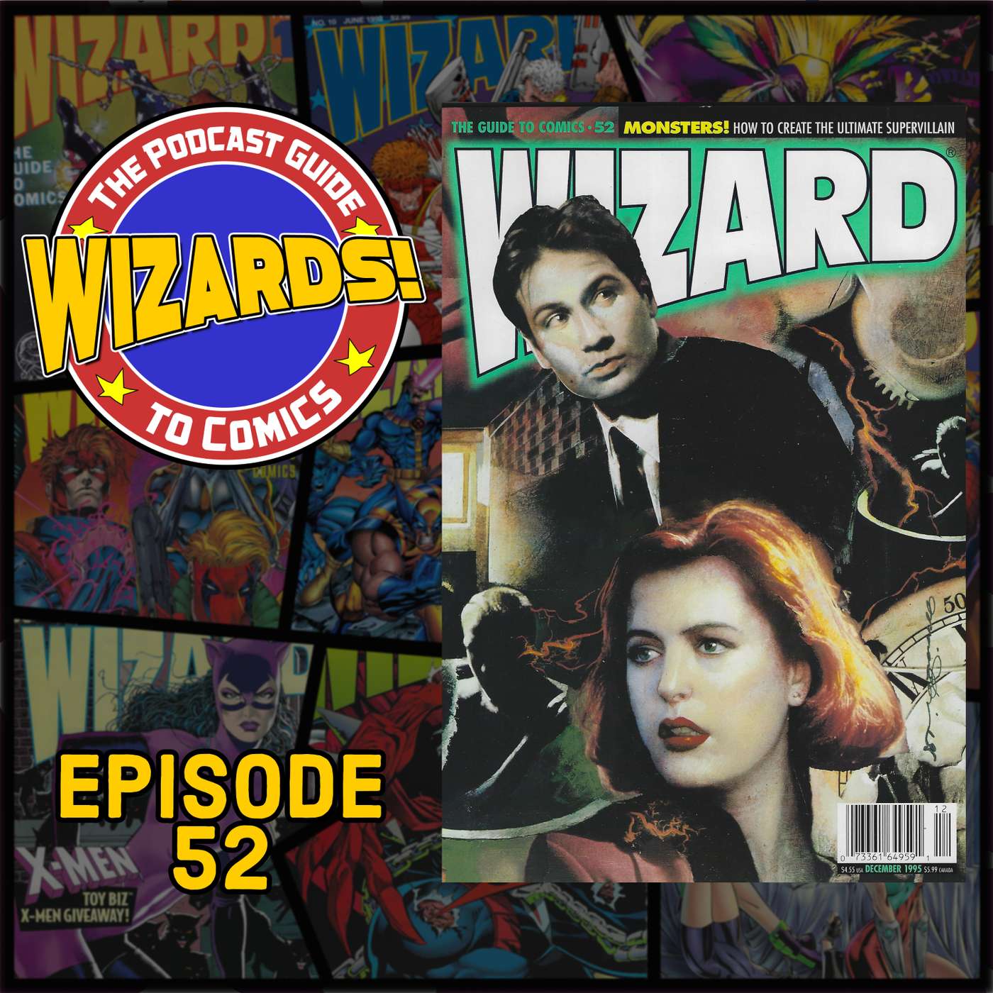 WIZARDS The Podcast Guide To Comics