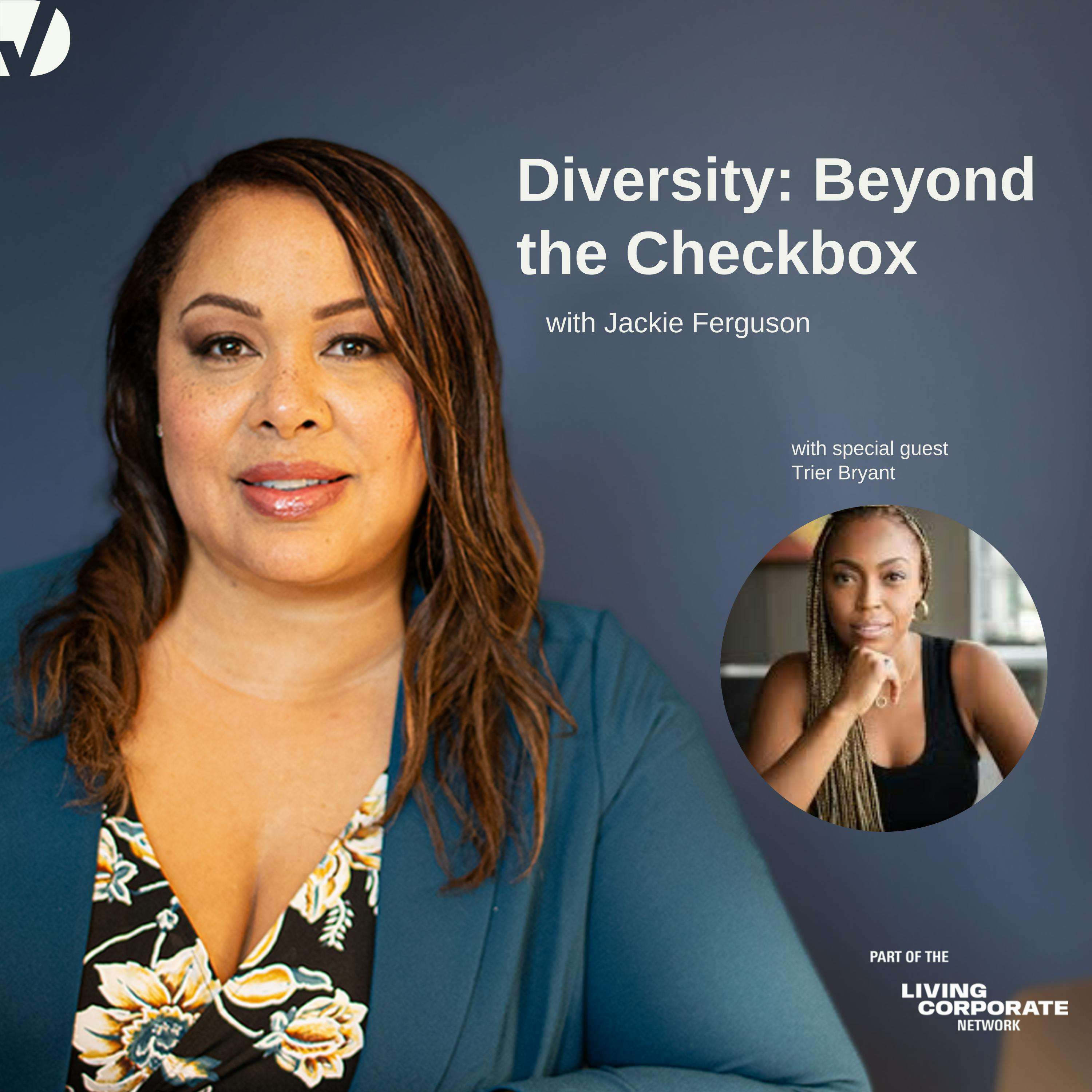 Diversity: Beyond the Checkbox