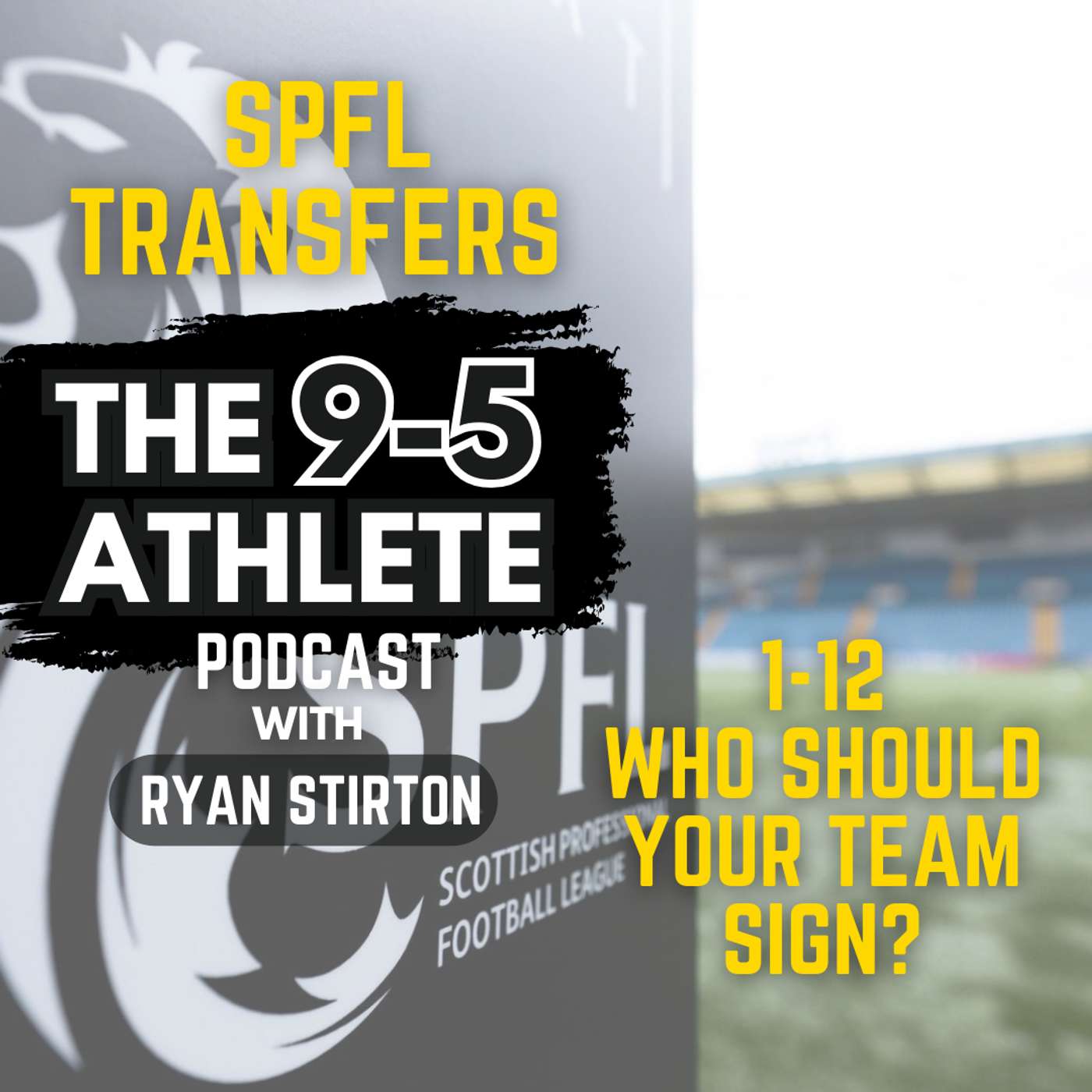 108 - SPFL Transfer Special