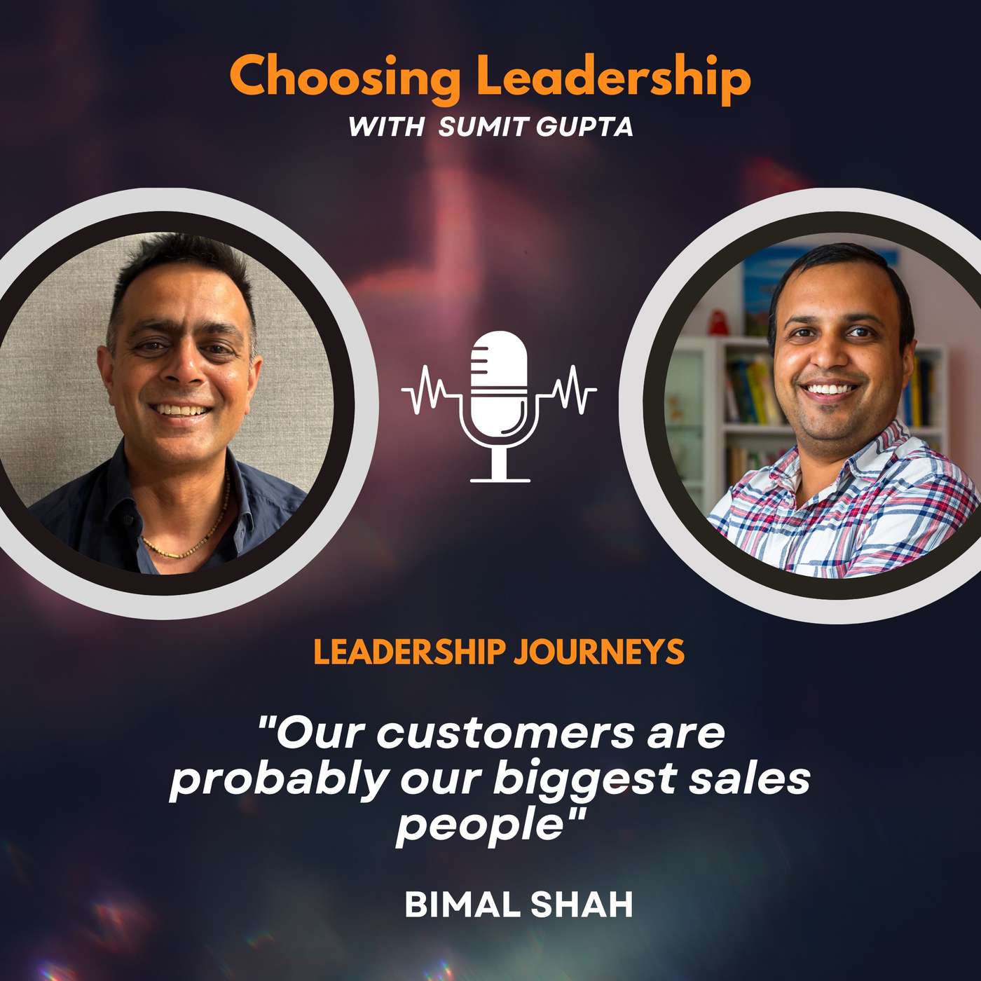 Choosing Leadership with Sumit Gupta