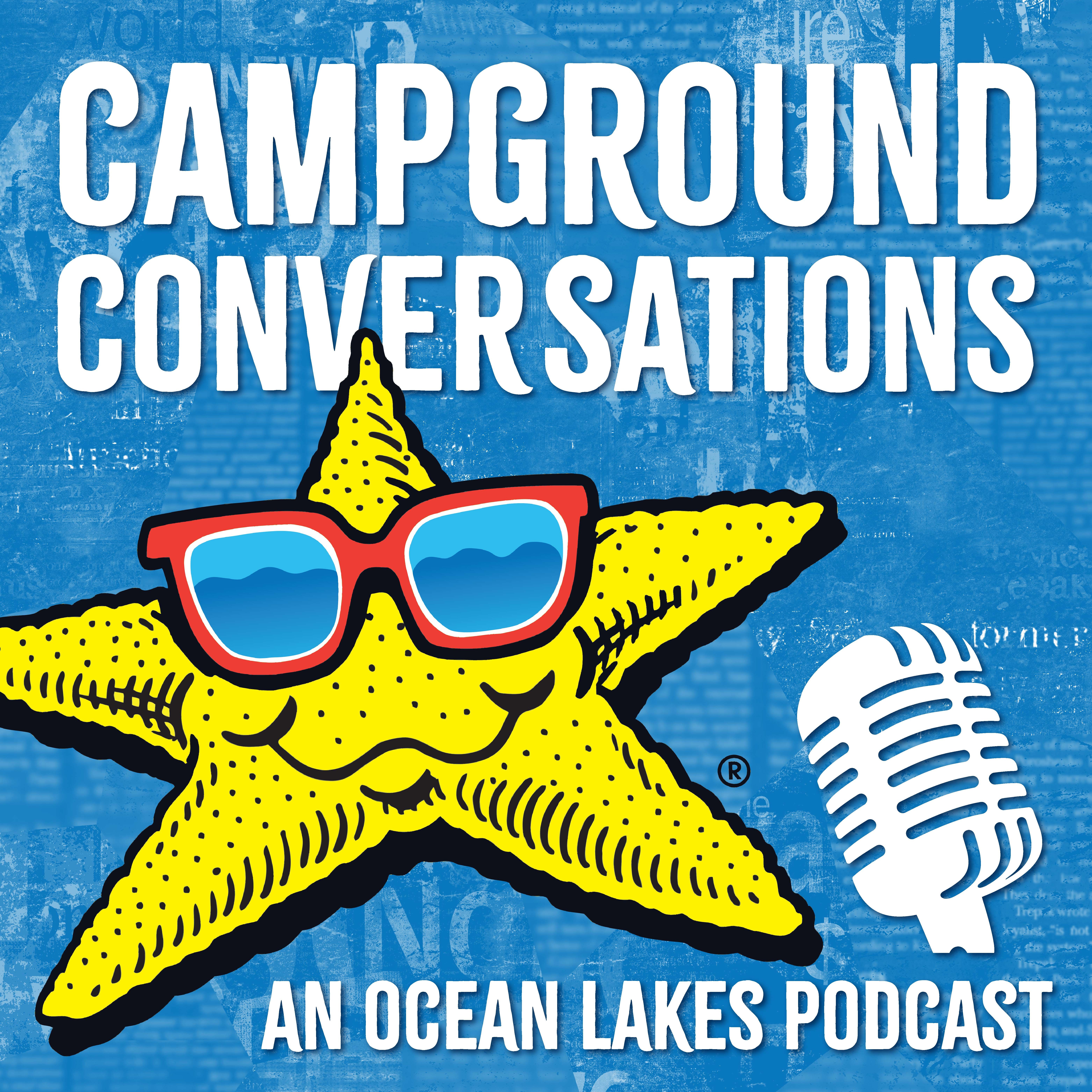 Campground Conversations An Ocean Lakes Podcast Ready, Set, Book