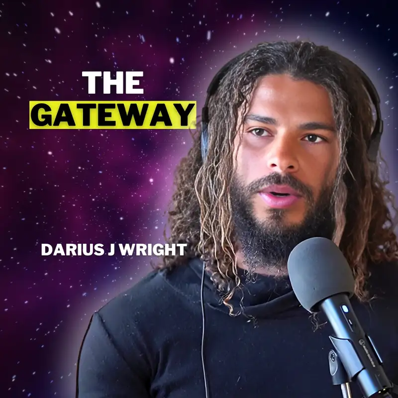 UC 68: Beyond Sleep Paralysis: Discovering the Gateway to the Soul | Darius J Wright