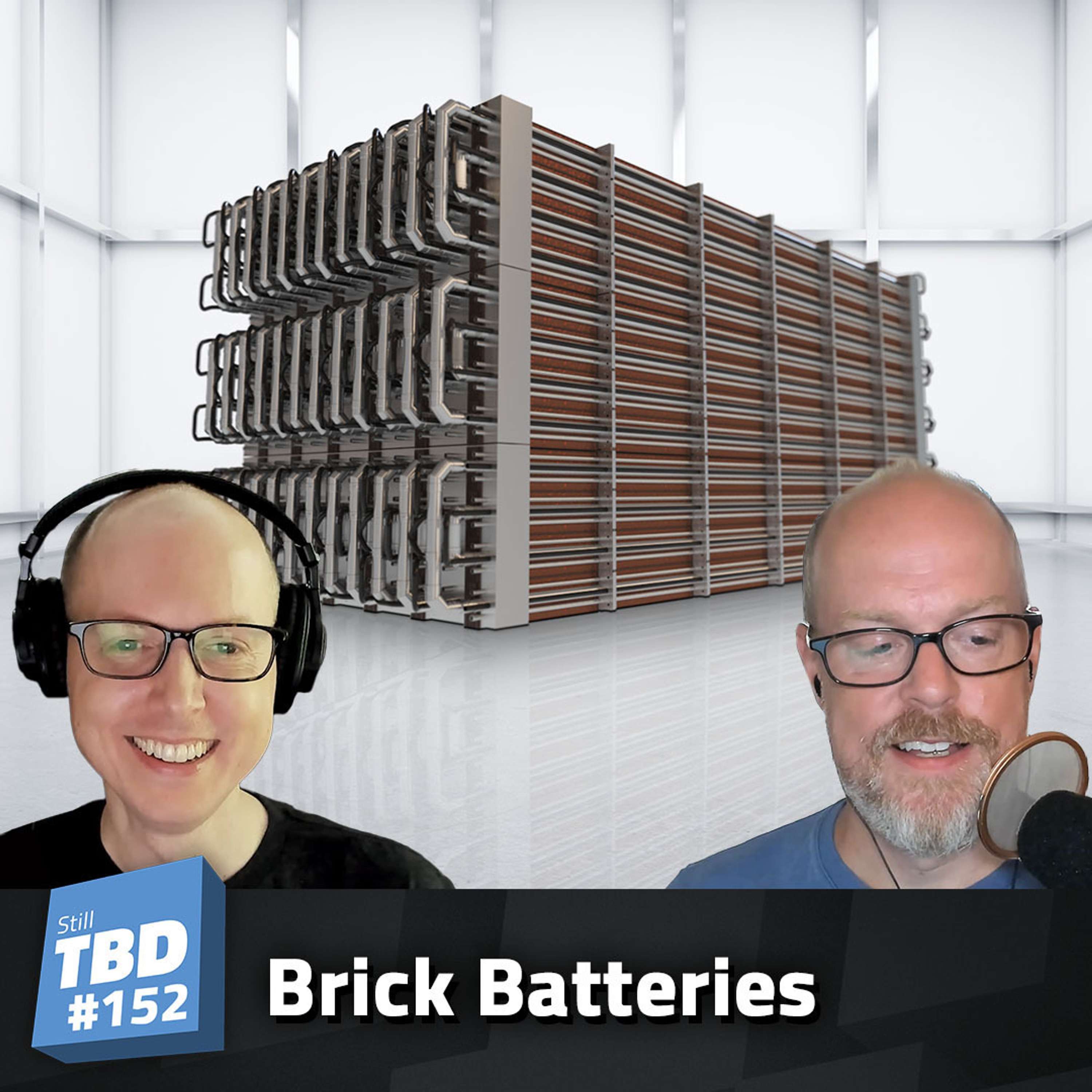 cover of episode 152: Brick Batteries - Making Old Tech New Again