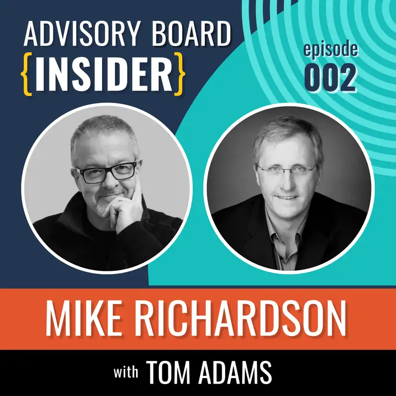 Leverage an Advisory Advantage for Future-Proofing with Mike Richardson