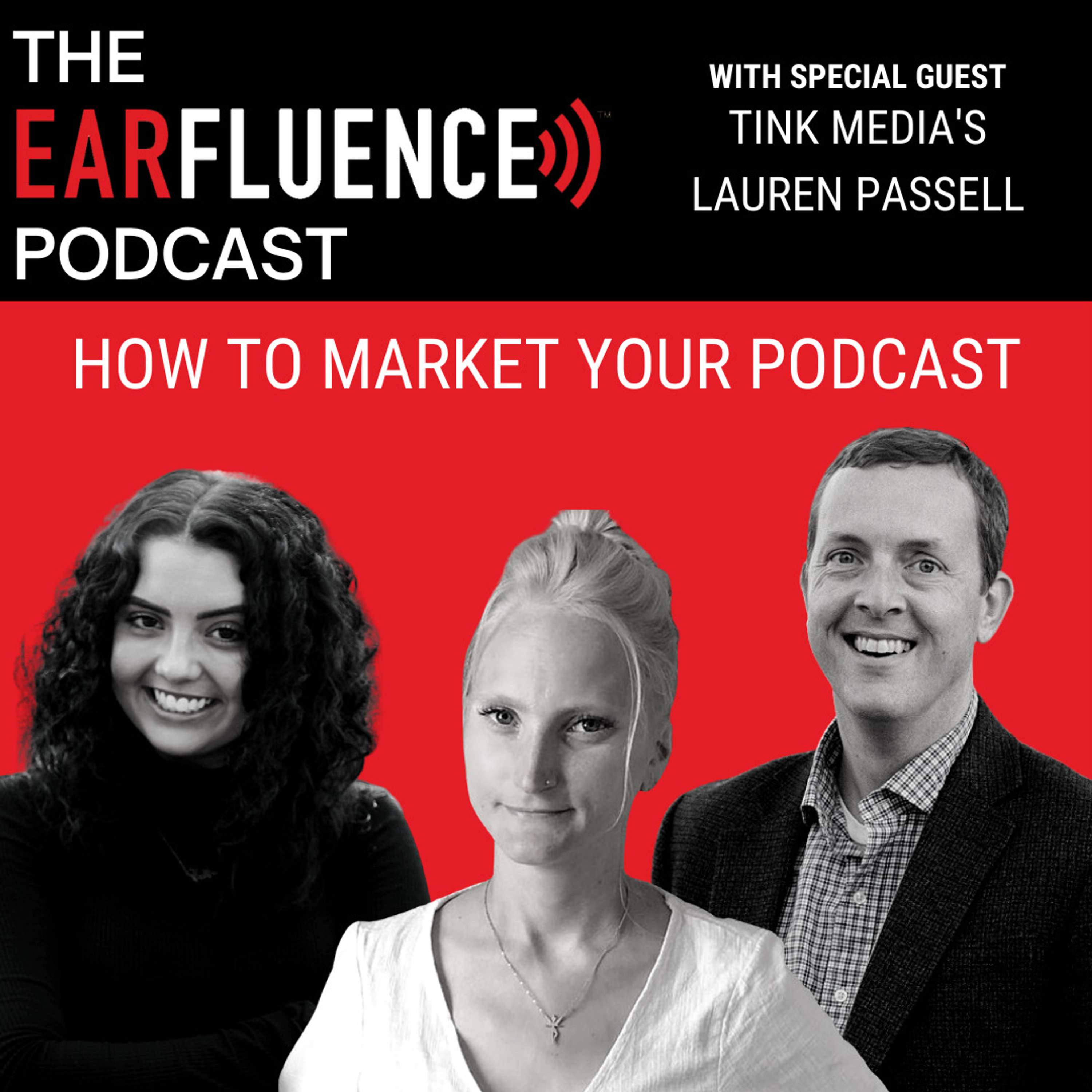 Earfluence: Amplify Your Expertise with Podcasting
