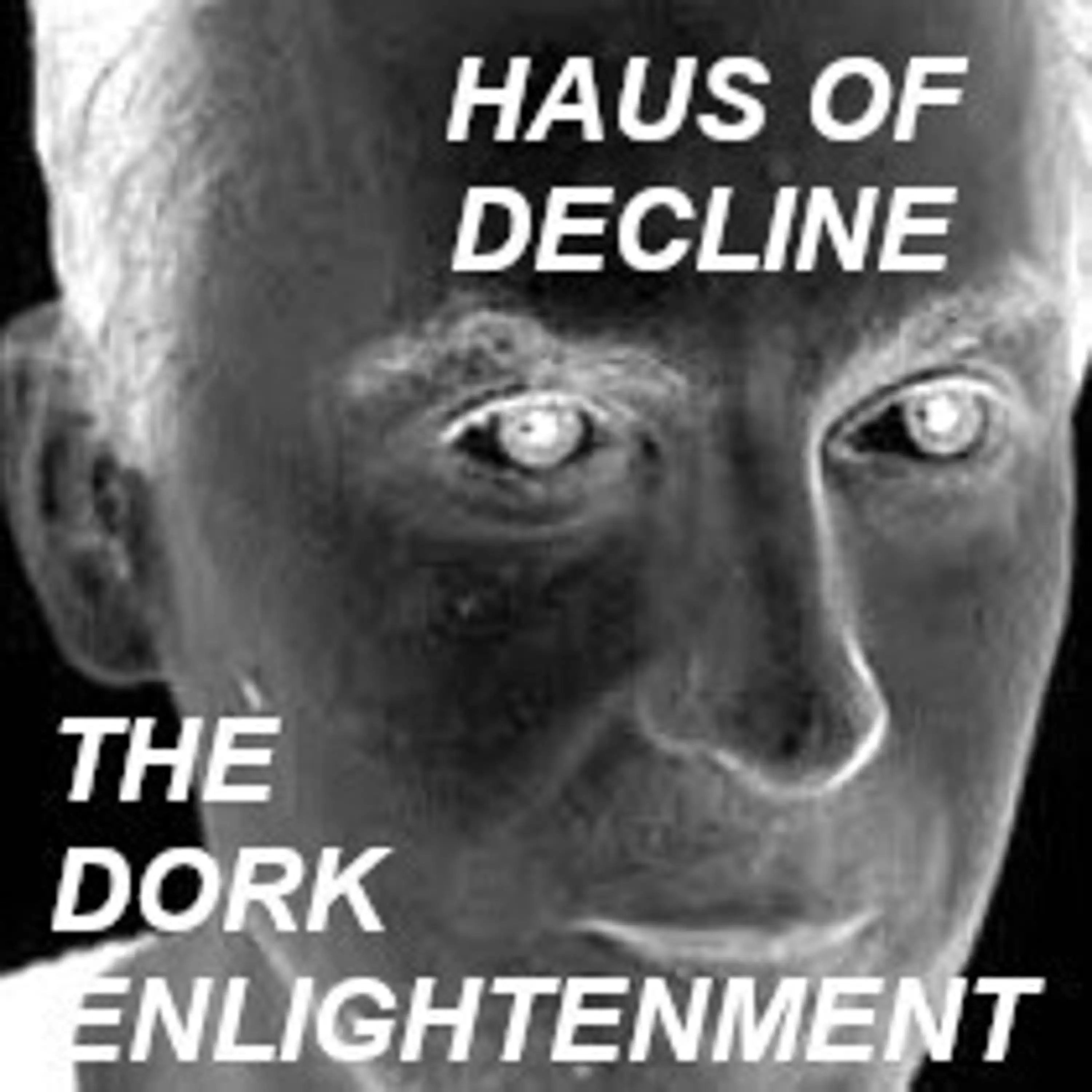 The Dork Enlightenment