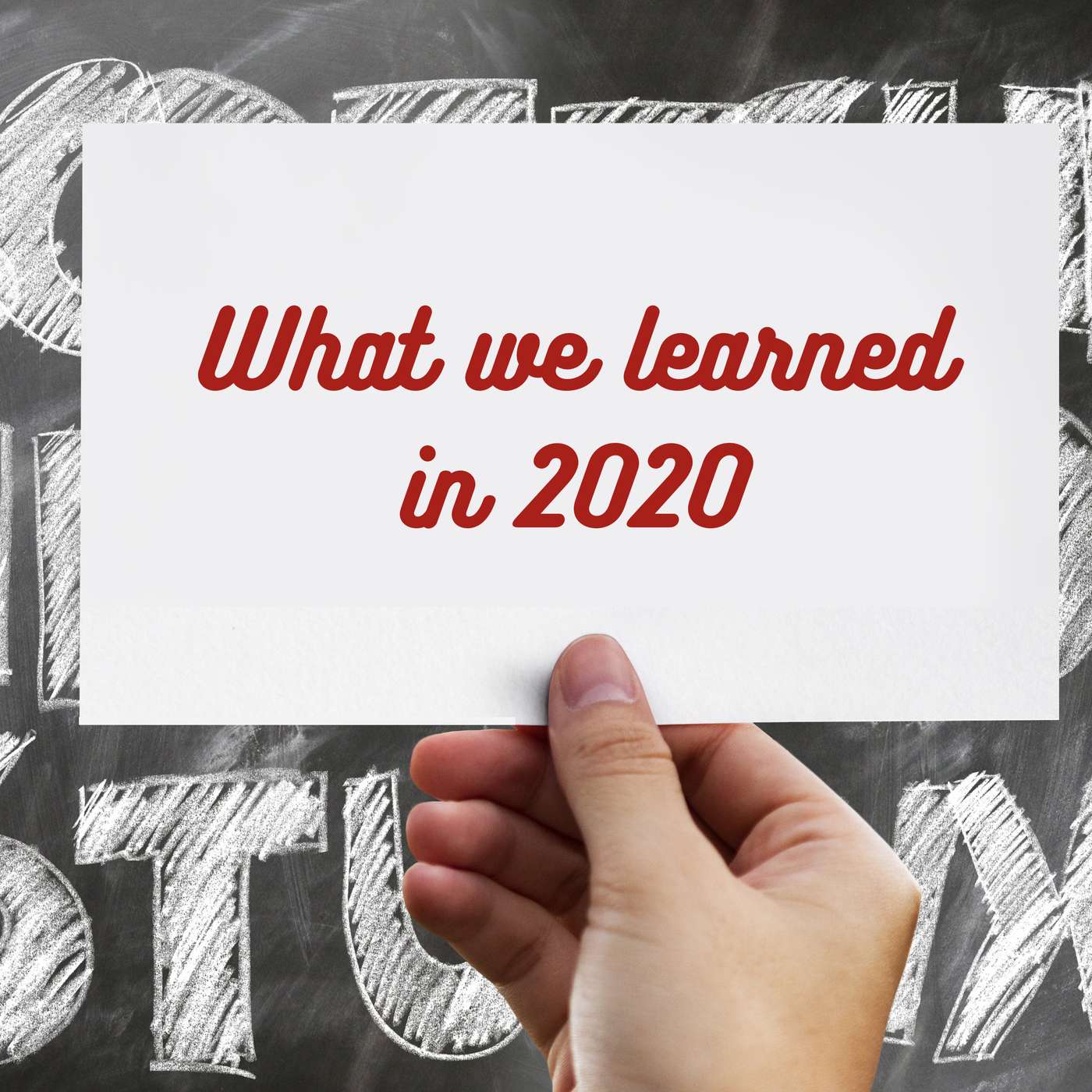 What We Learned in 2020