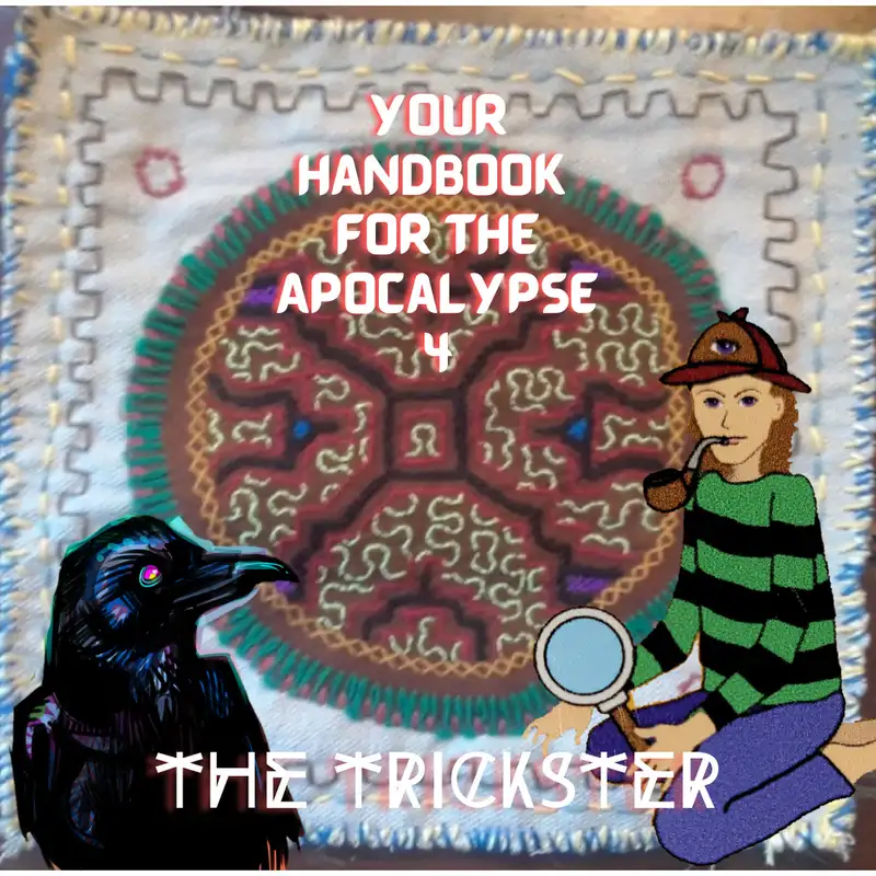 Your Handbook For The Apocalypse 4: The Trickster