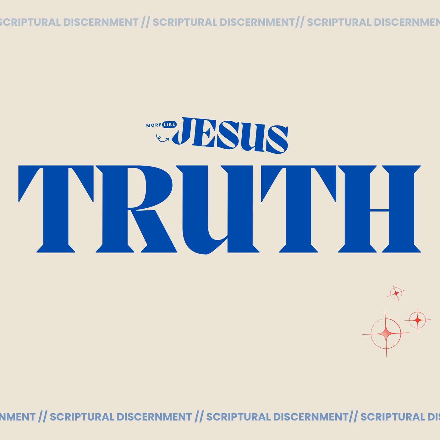More Like Jesus: Truth || David Schembri