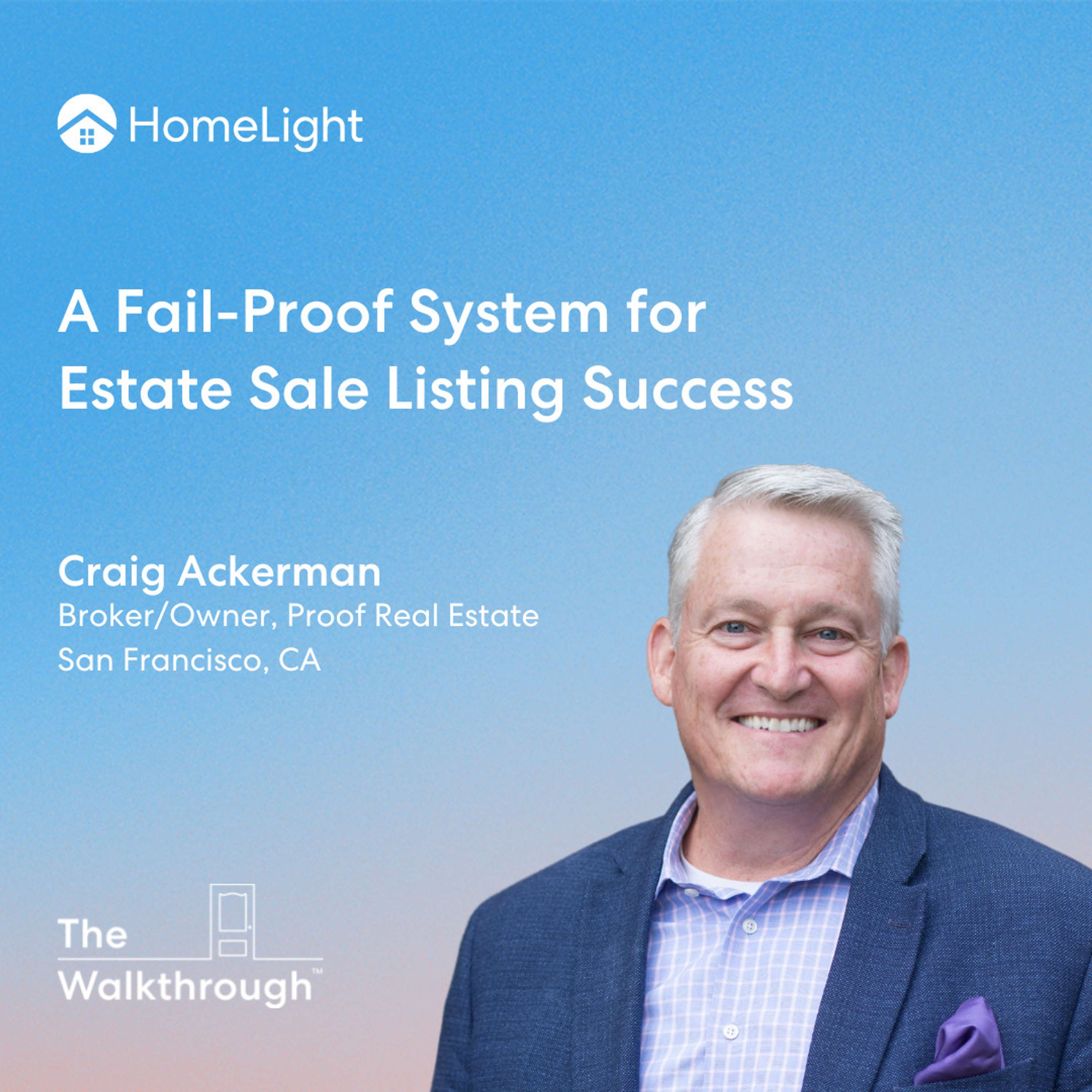 The Walkthrough™ | HomeLight\'s Real Estate Podcast