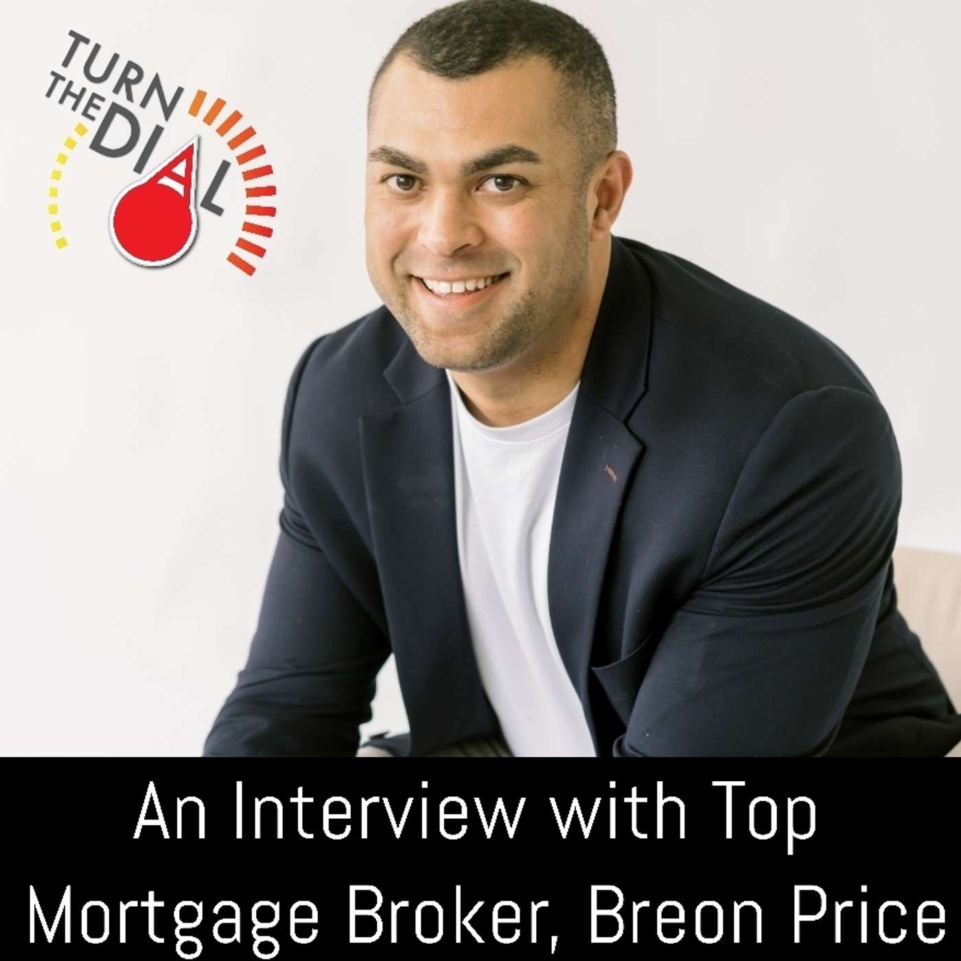 Turn the Dial - Real Estate Agent Podcast