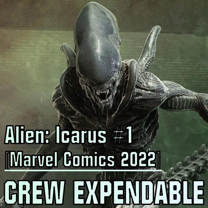 Reading Alien: Icarus Issue 1