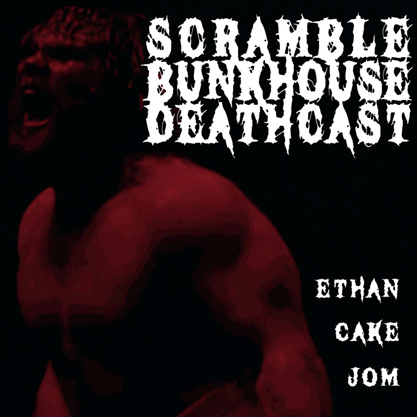 Scramble Bunkhouse Deathcast