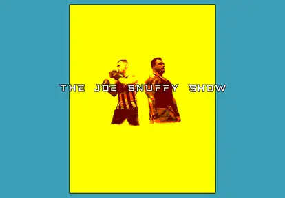 The Joe Snuffy Show