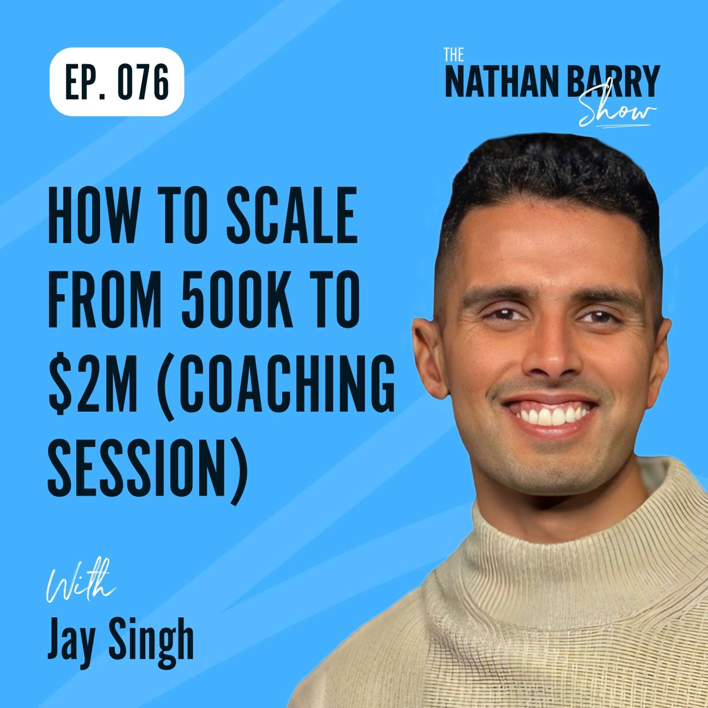 How To Scale From 500K To $2M (Coaching Session) | 076
