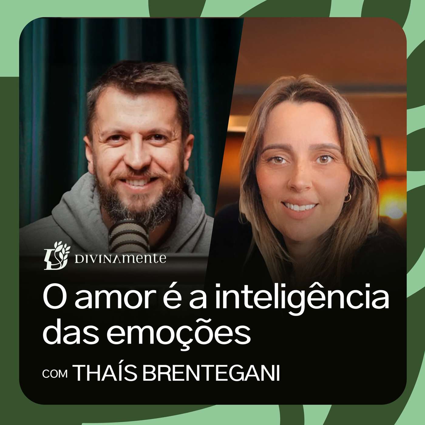 A verdadeira inteligência emocional está em Jesus - com Thaís Brentegani | PODCAST DIVINAMENTE #104