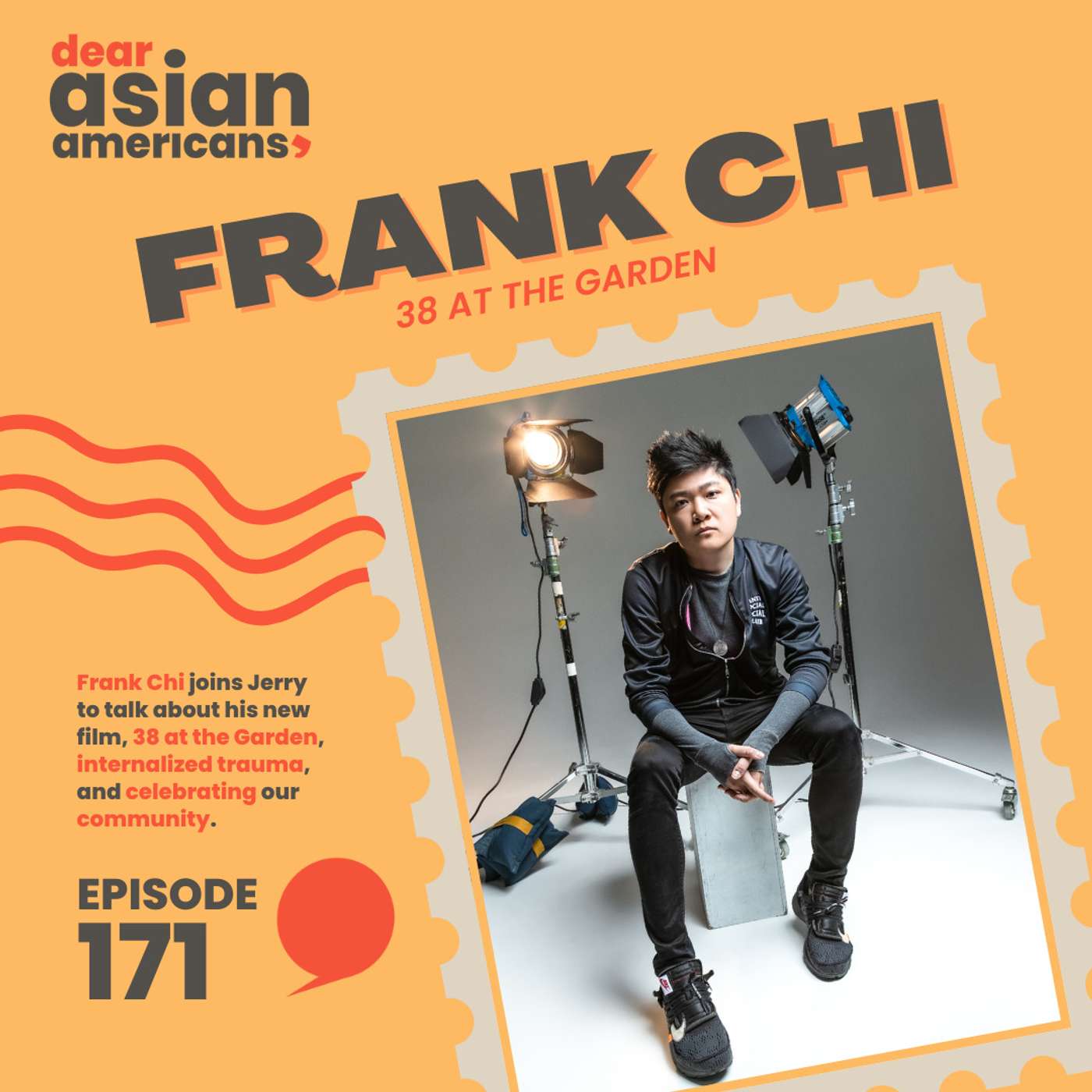 171 // Frank Chi // 38 at the Garden episode artwork