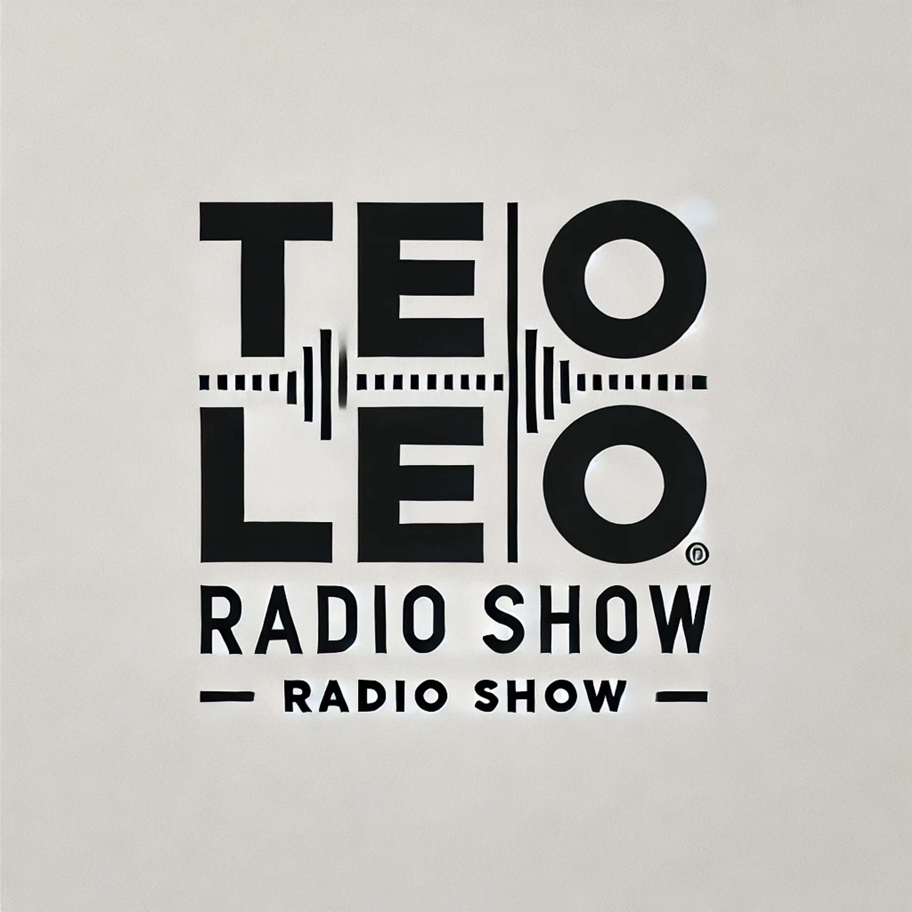 TEOLEO RADIO SHOW