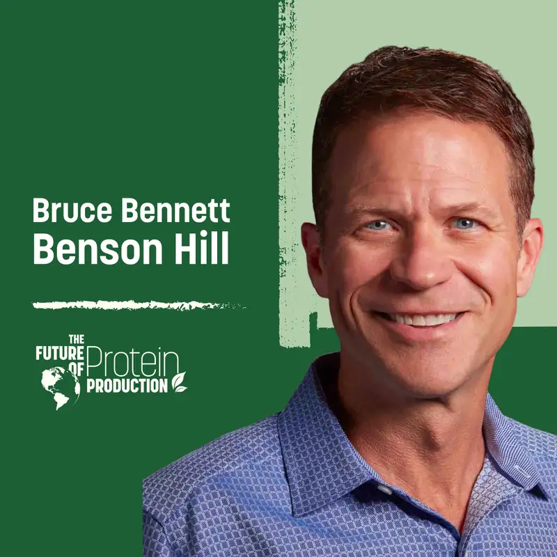 Special Episode: PPTI Interview with Bruce Bennett of Benson Hill