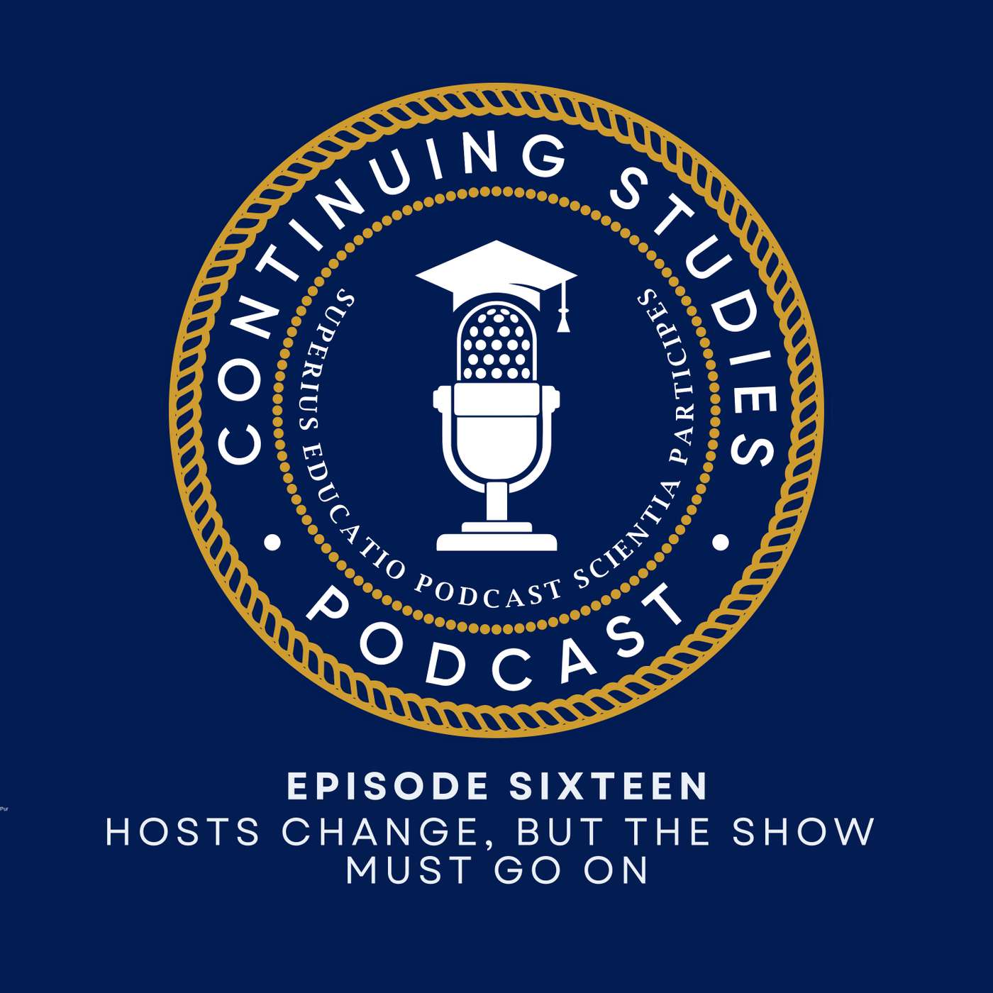Continuing Studies: for Higher Ed Podcasters
