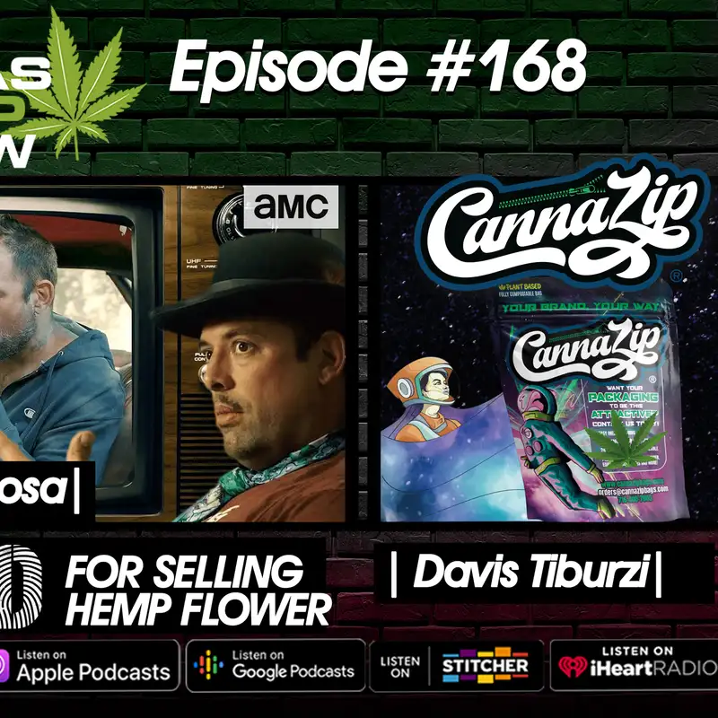 Episode # 168 CannaZip Bags & ATX Budtenders