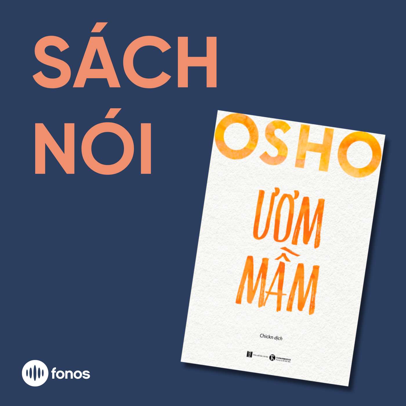 Ươm Mầm [Sách Nói]