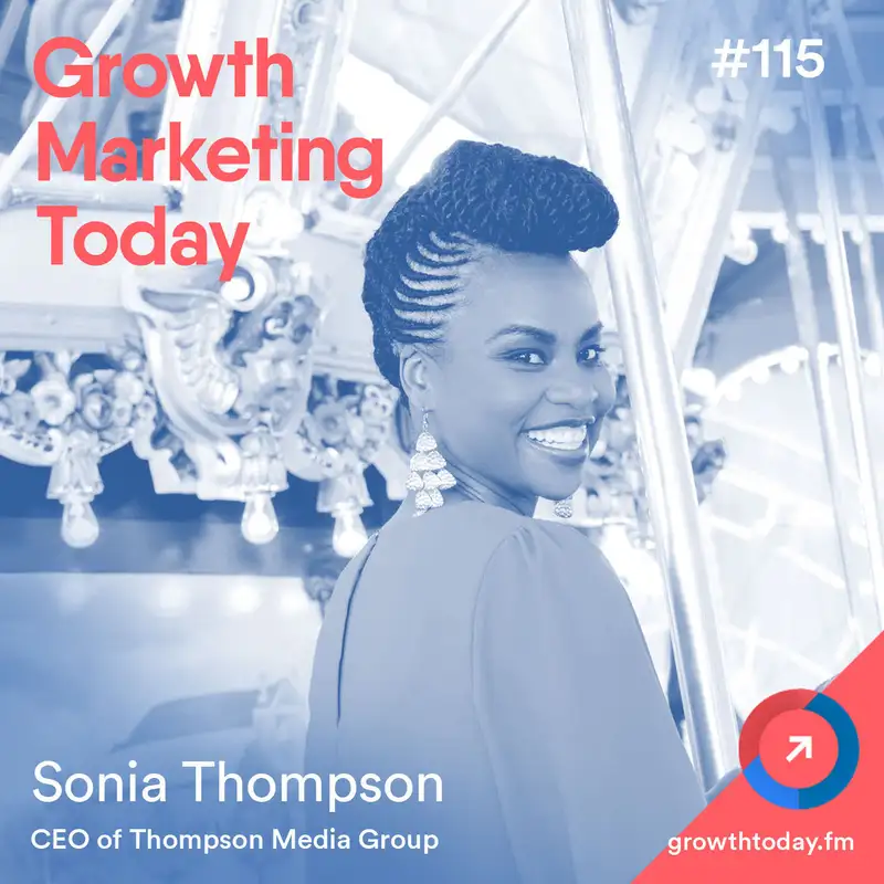 5-Steps To Make Your Marketing More Inclusive with Sonia Thompson (GMT115)