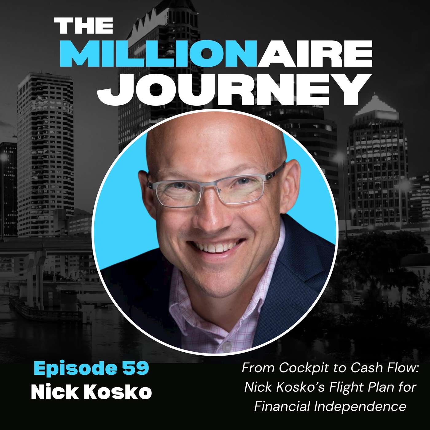 The Millionaire Journey Podcast