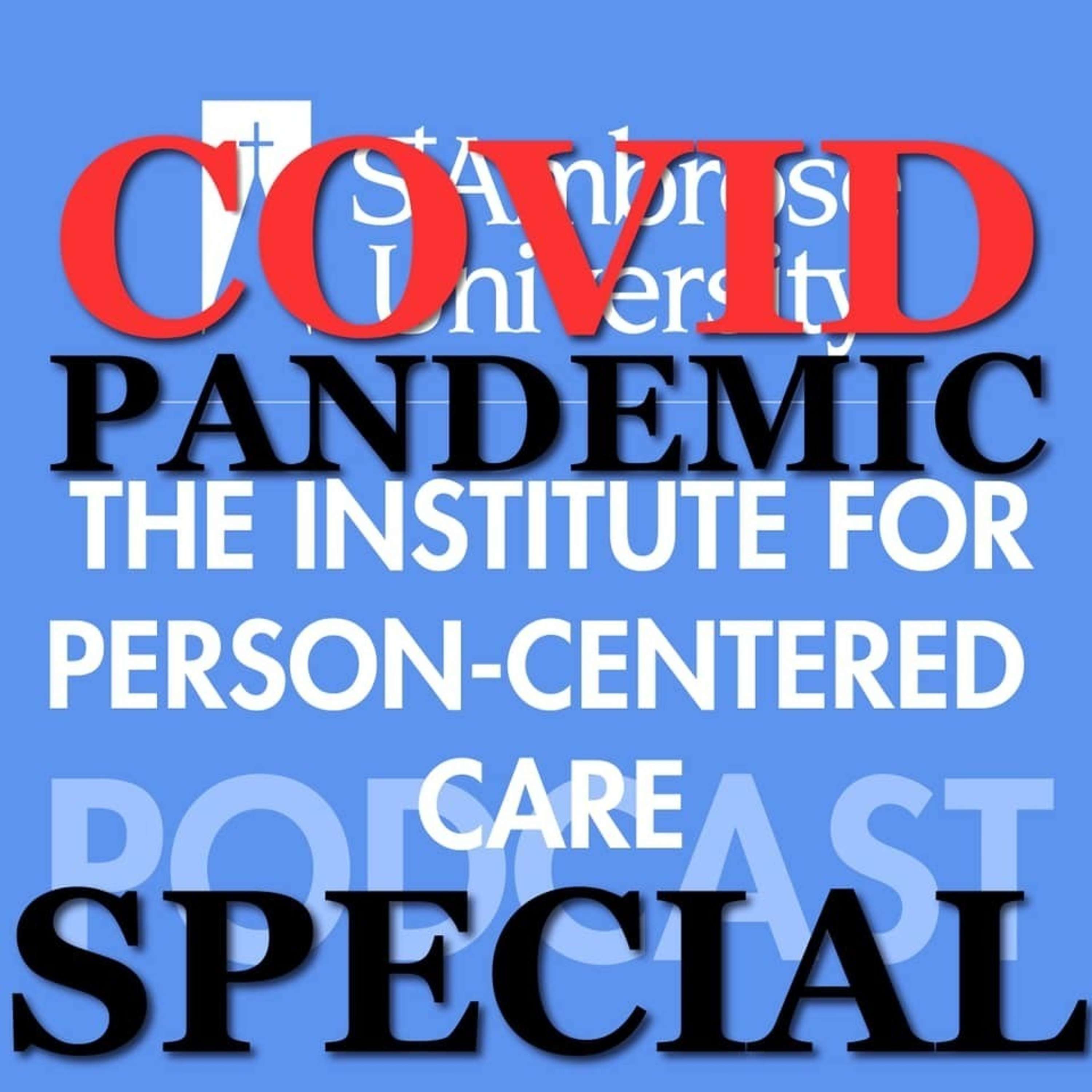 The Institute for Person-Centered Care Podcast