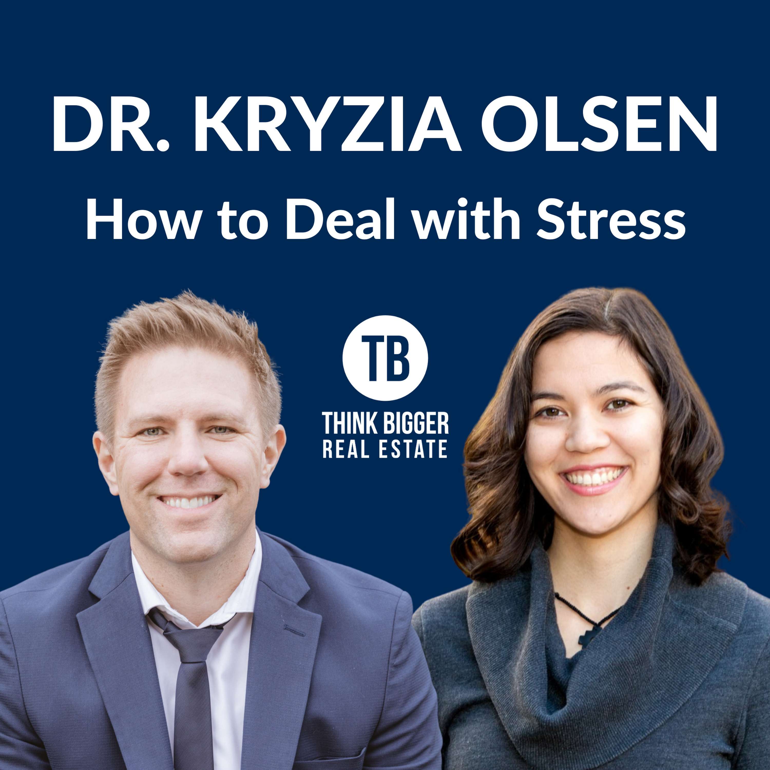 How to Deal with Stress | Dr. Kryzia Olsen