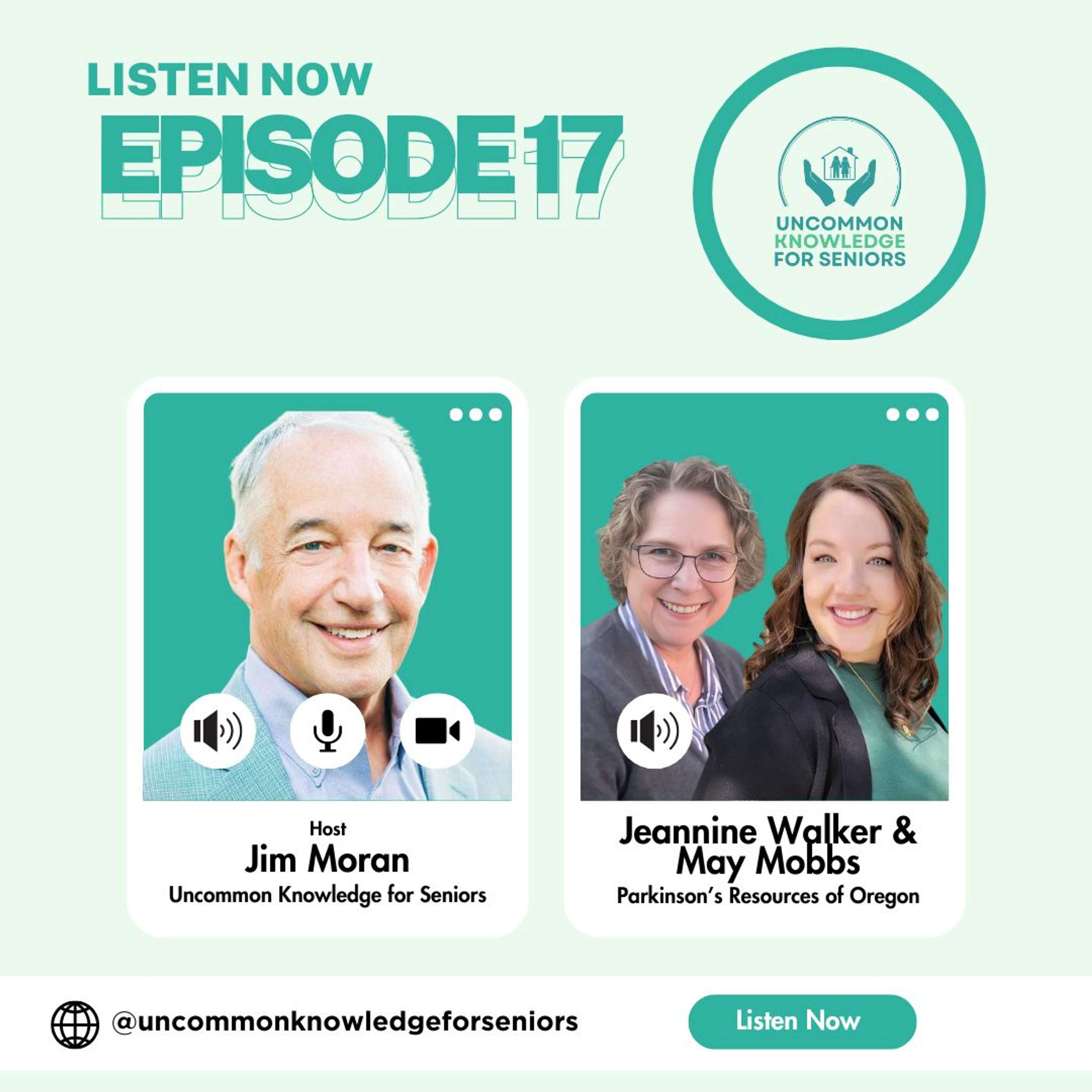 Episode Seventeen: Power, Purpose & Parkinson’s: A Conversation with Jeannine Walker & May Mobbs