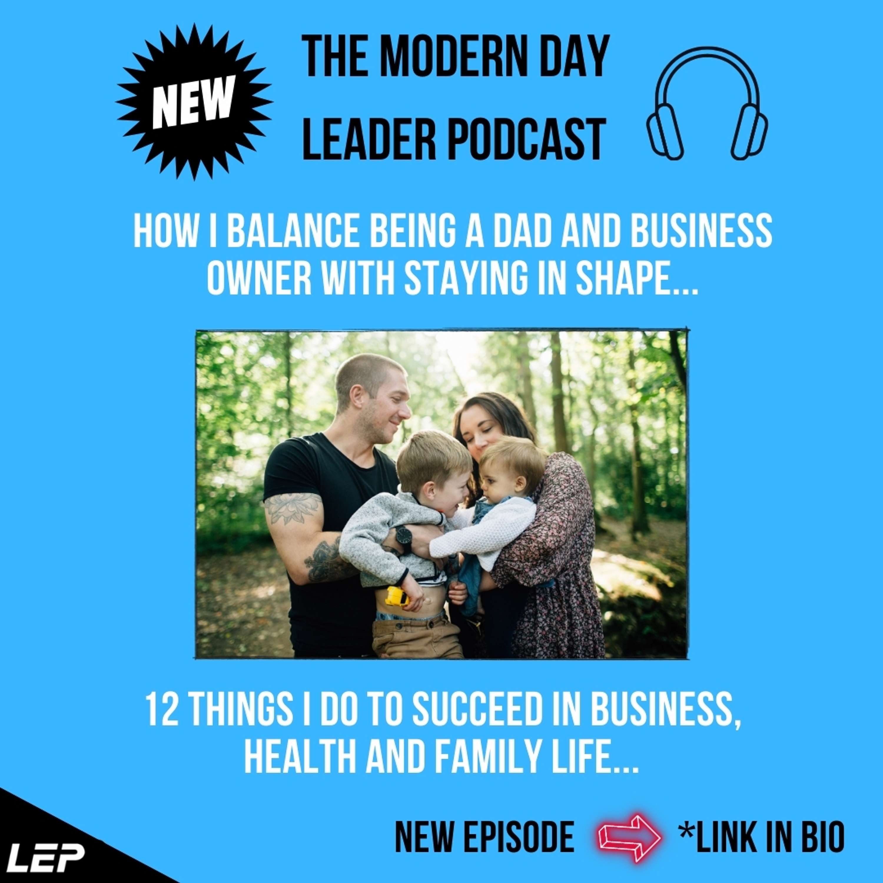 The Modern Day Leader Podcast