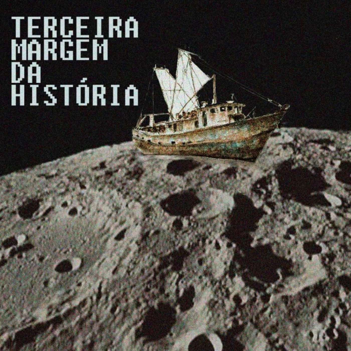 Terceira Margem da História Podcast episode artwork