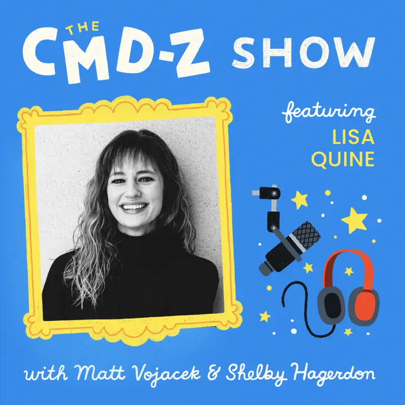 How Do You Come Up with Creative Ideas? (w/ Lisa Quine)