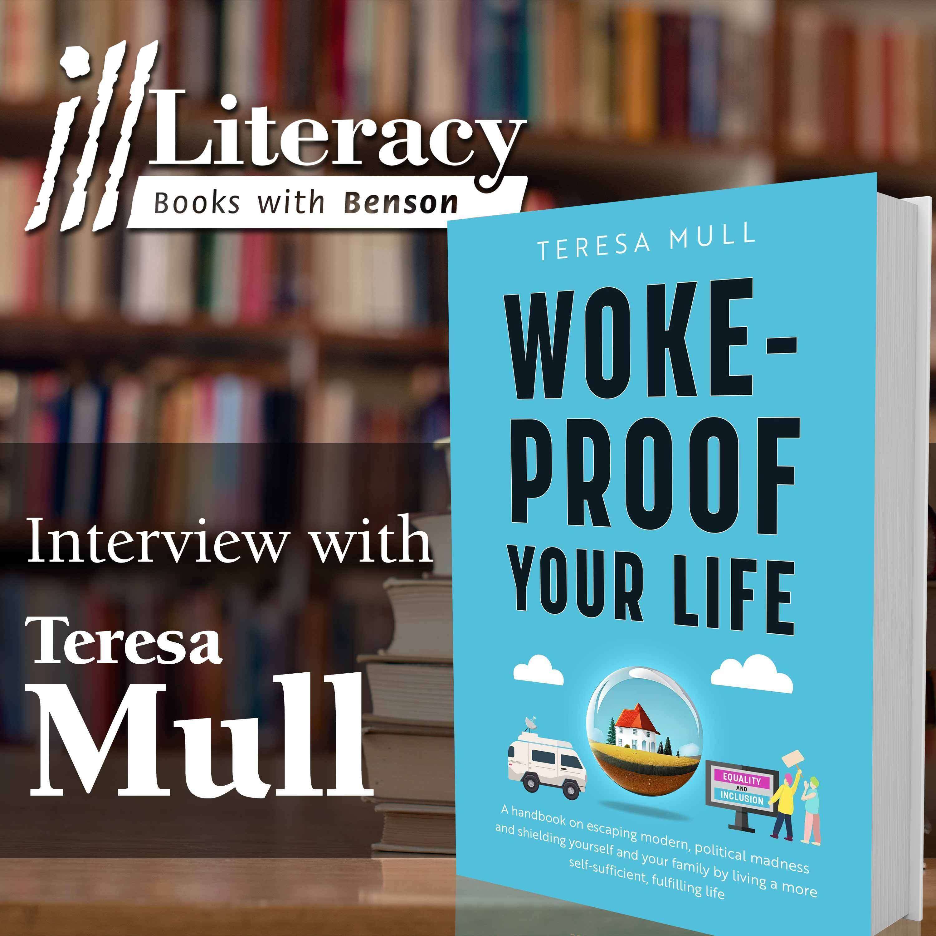 Woke Proof Your Life (Guest: Teresa Mull)